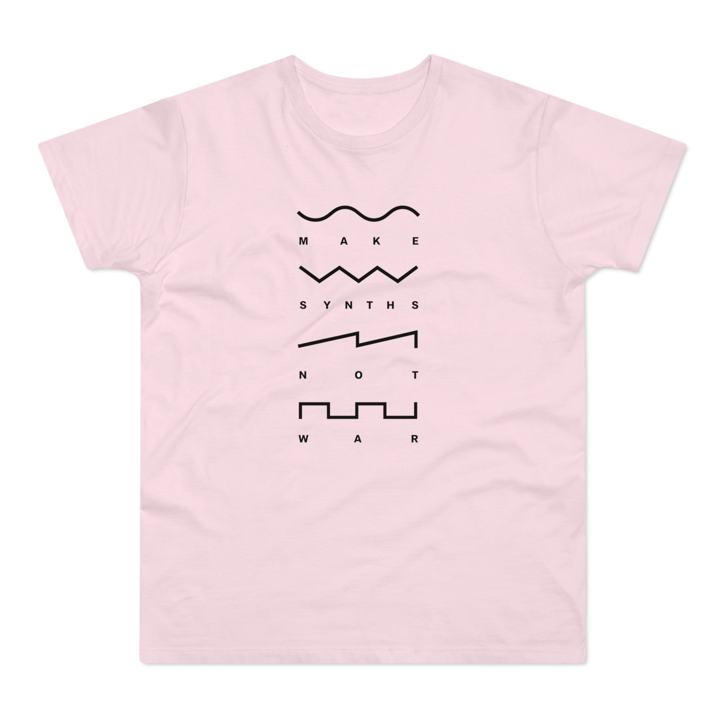 Light pink t-shirt with black graphic "MAKE SYNTHS NOT WAR".