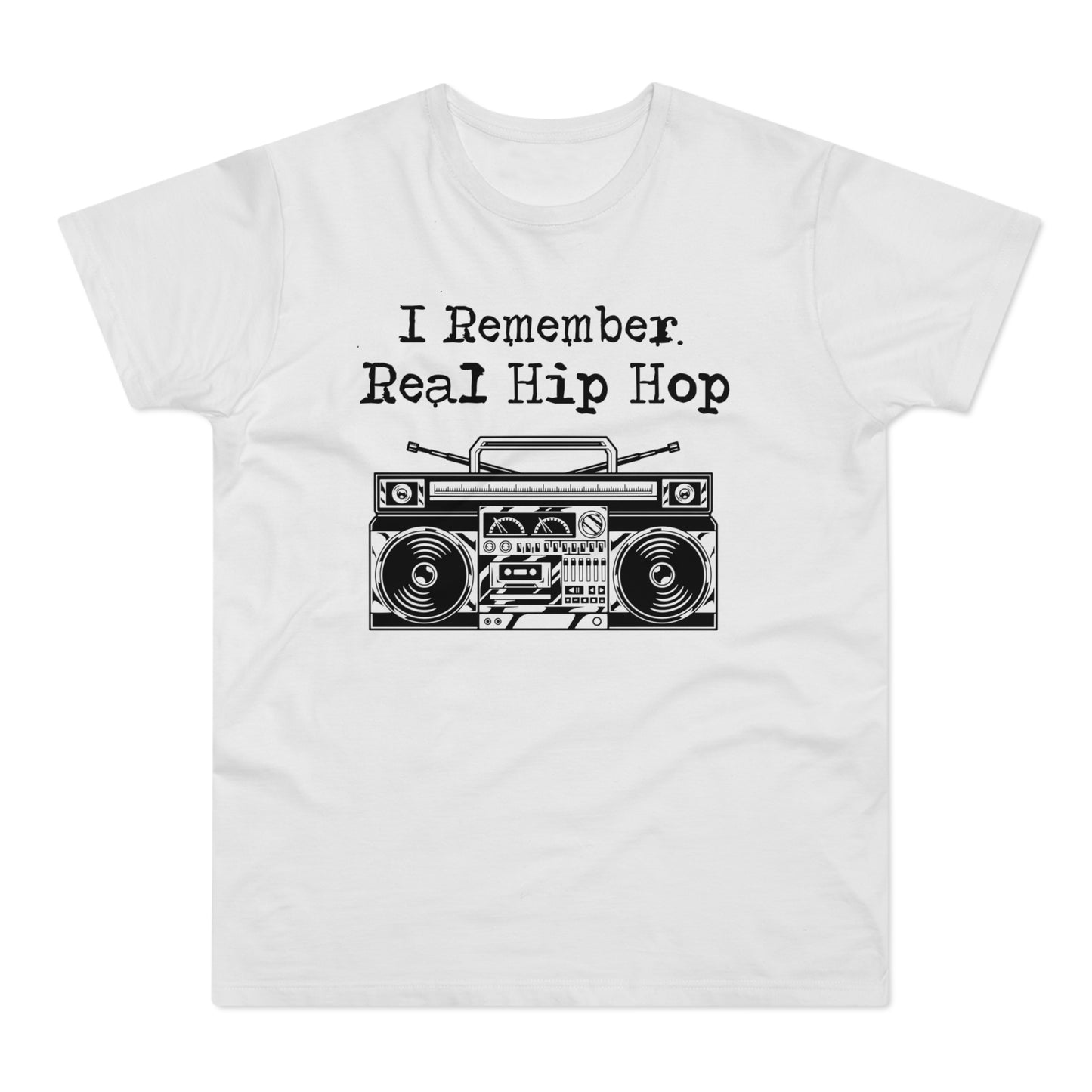 I Remember Real Hip Hop T Shirt (Standardgewicht)