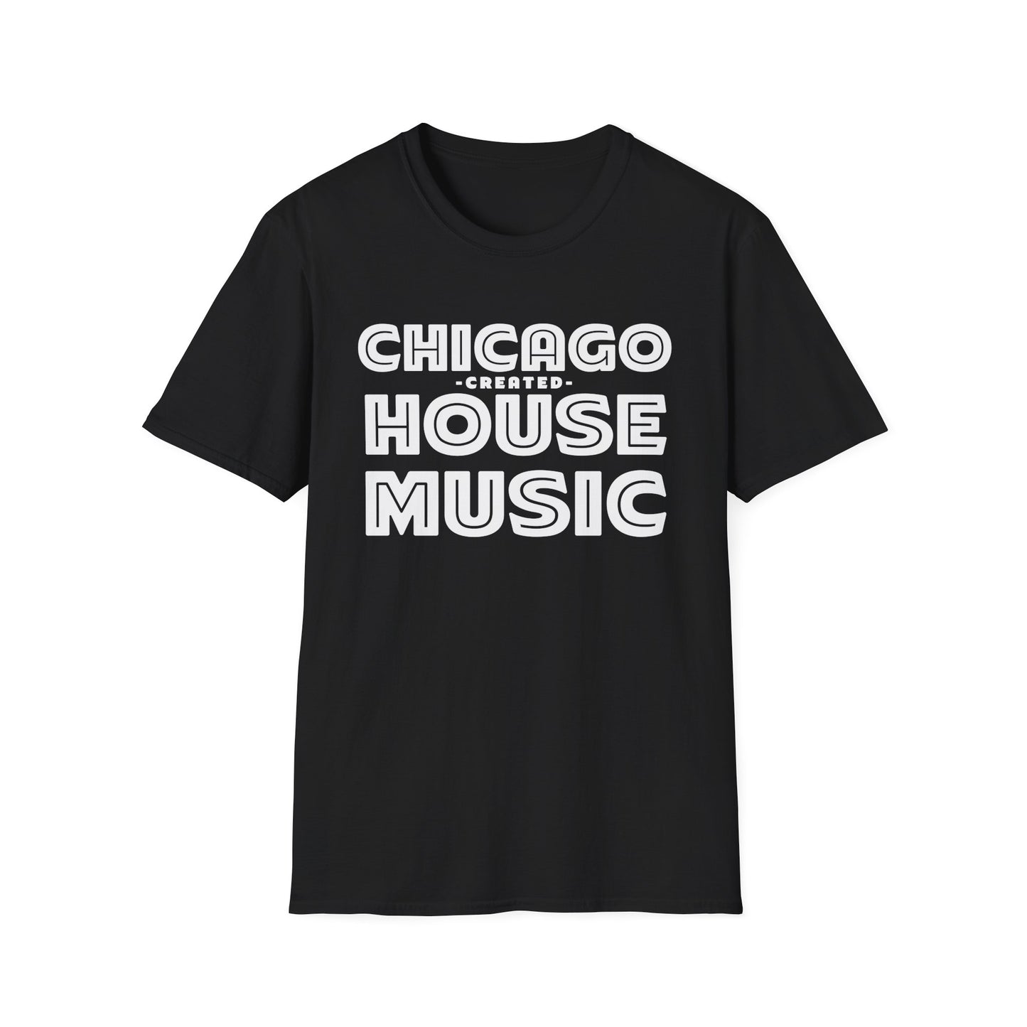 Chicago Created House Music T Shirt