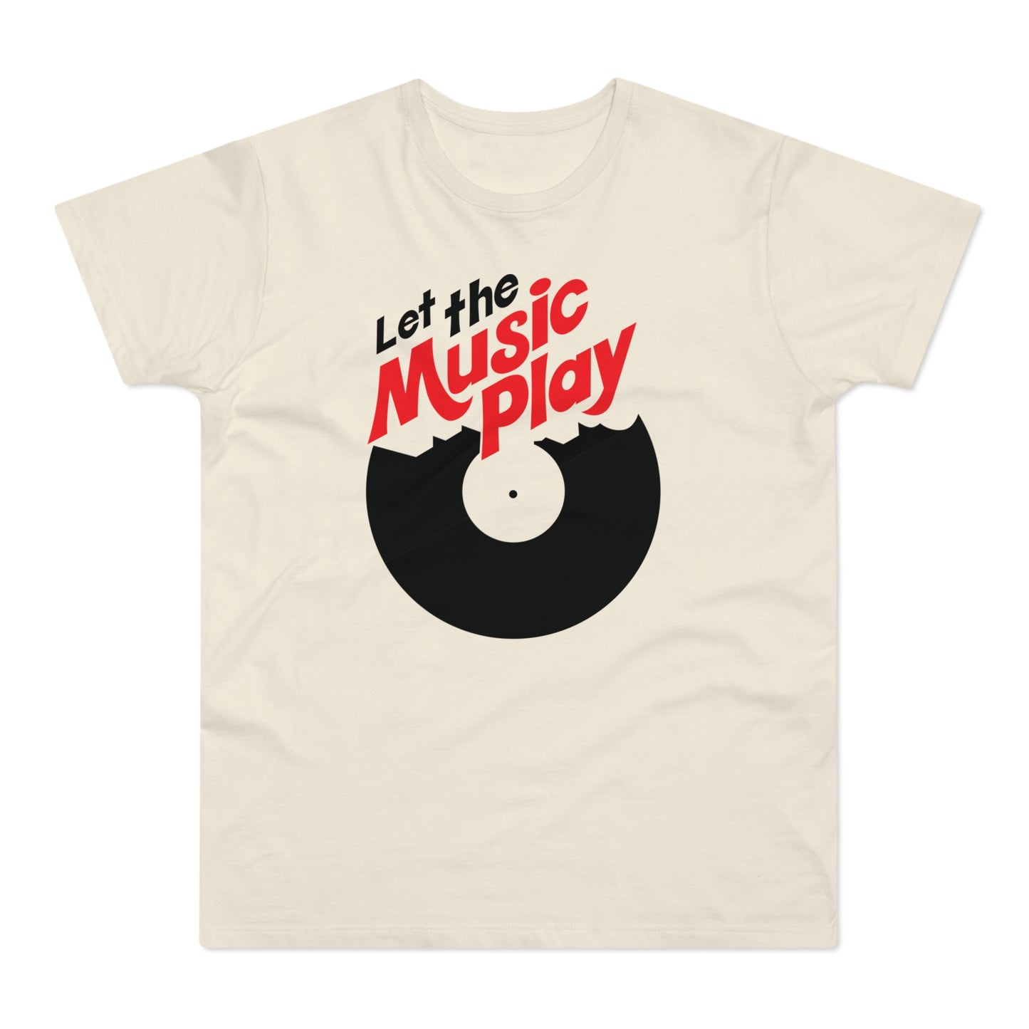 Let The Music Play T Shirt (Standardgewicht)