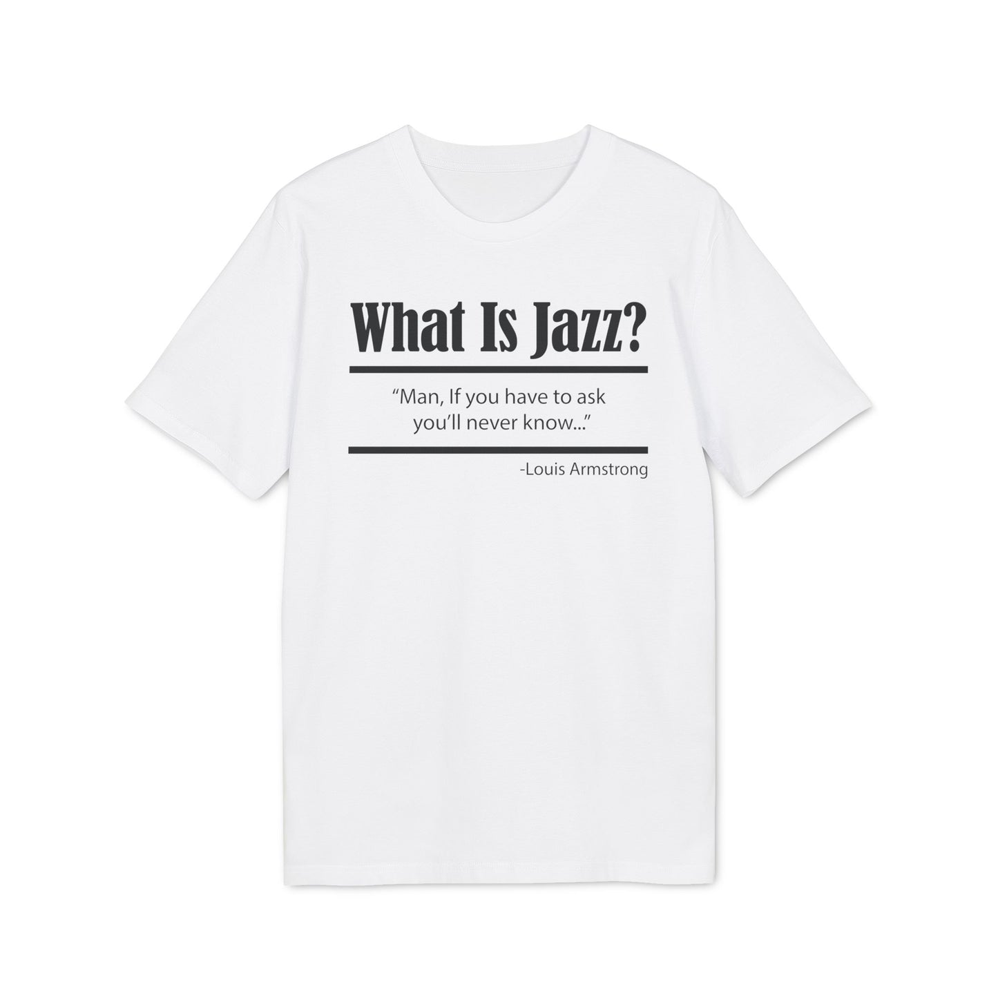 What Is Jazz? Bio-T-Shirt (Premium Qualität)