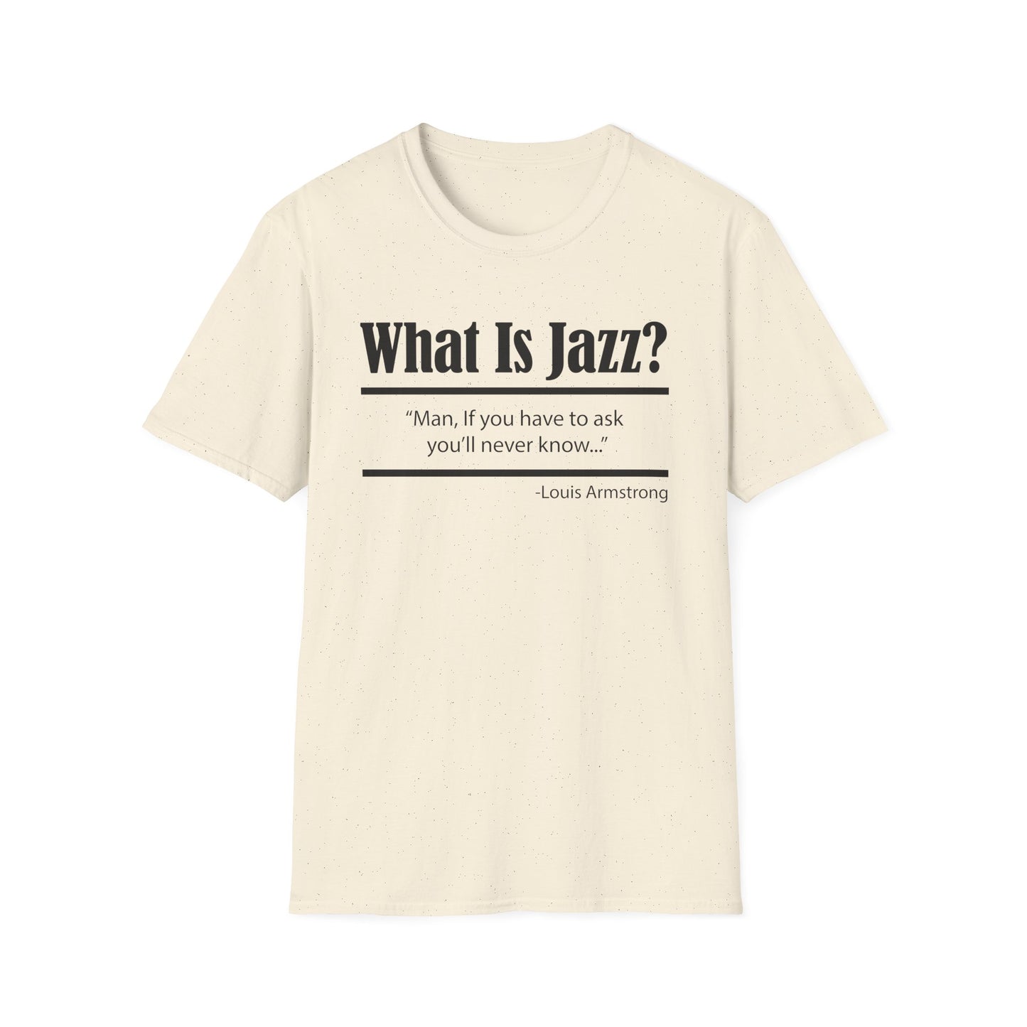 What Is Jazz? T Shirt