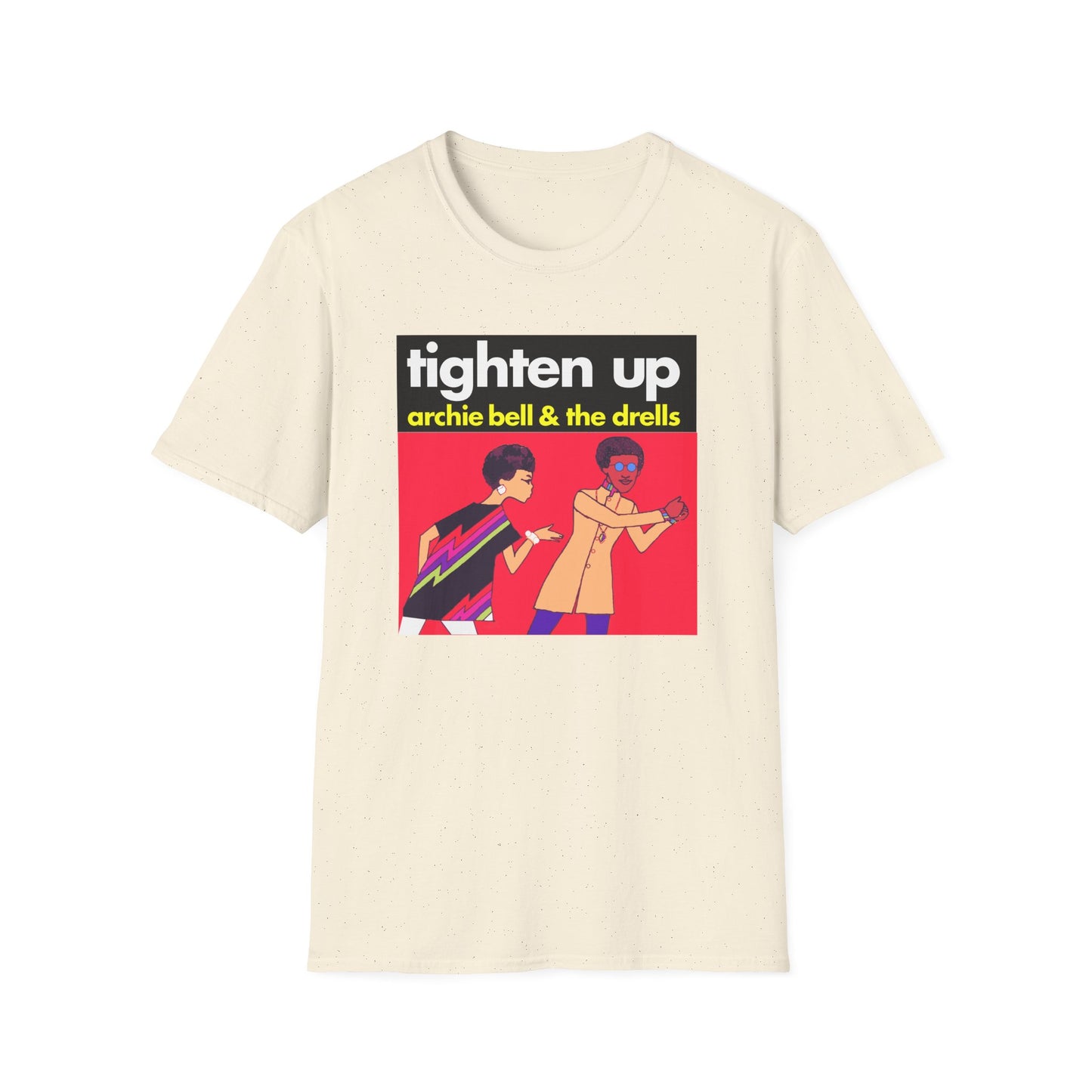 Tighten Up Archie Bell and The Drells T Shirt
