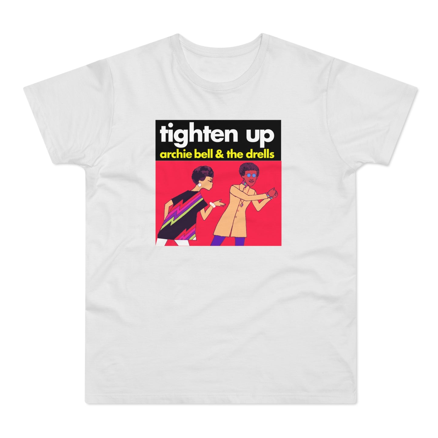 Tighten Up Archie Bell and The Drells T Shirt (Standardgewicht)