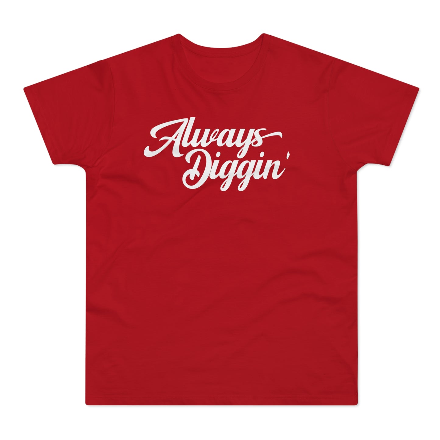 Always Digging The Crates T Shirt (Standardgewicht)