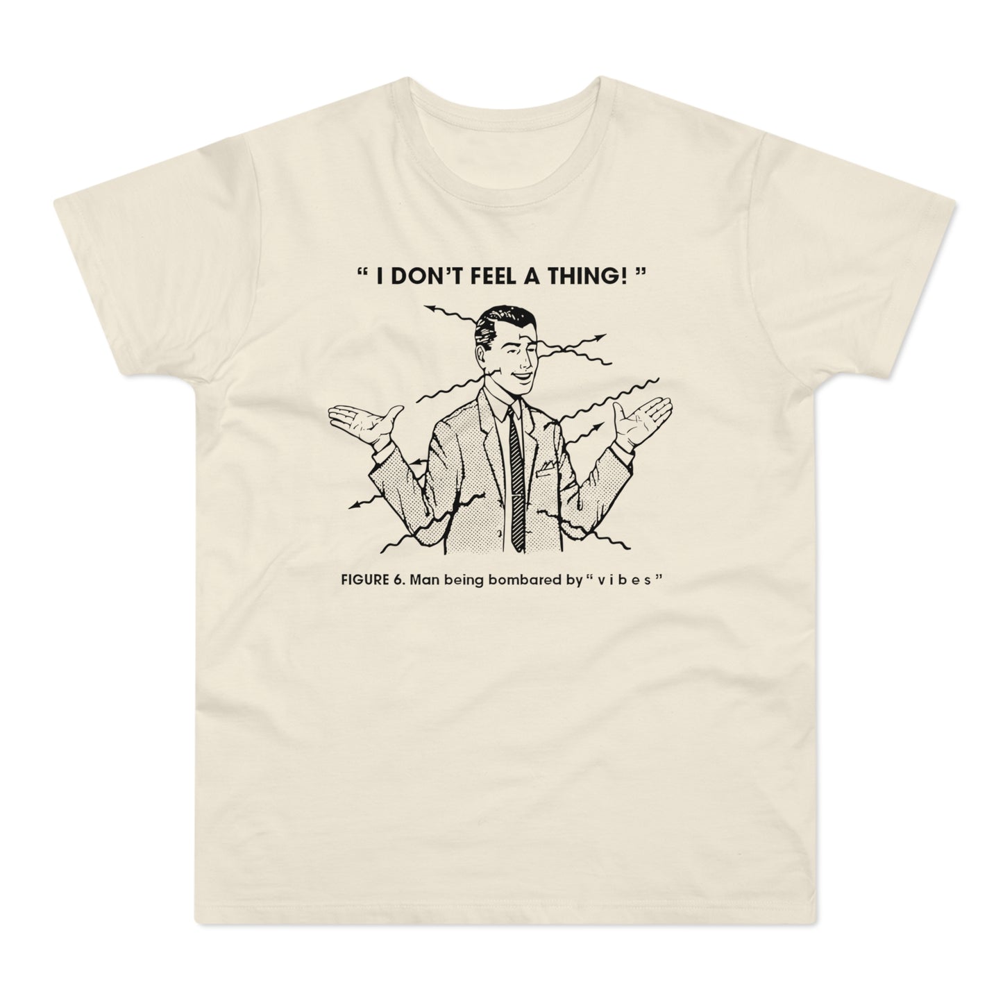 Bombarded By Vibes T Shirt (Standardgewicht)