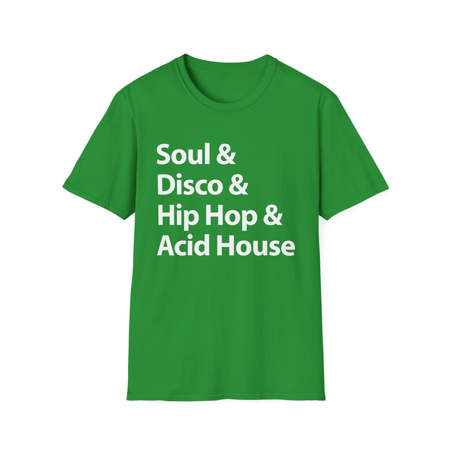 Soul Disco Hip Hop Acid House T Shirt