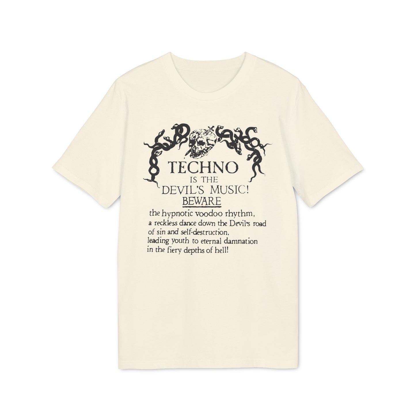 Techno is The Devil's Music Bio-T-Shirt (Premium Qualität)