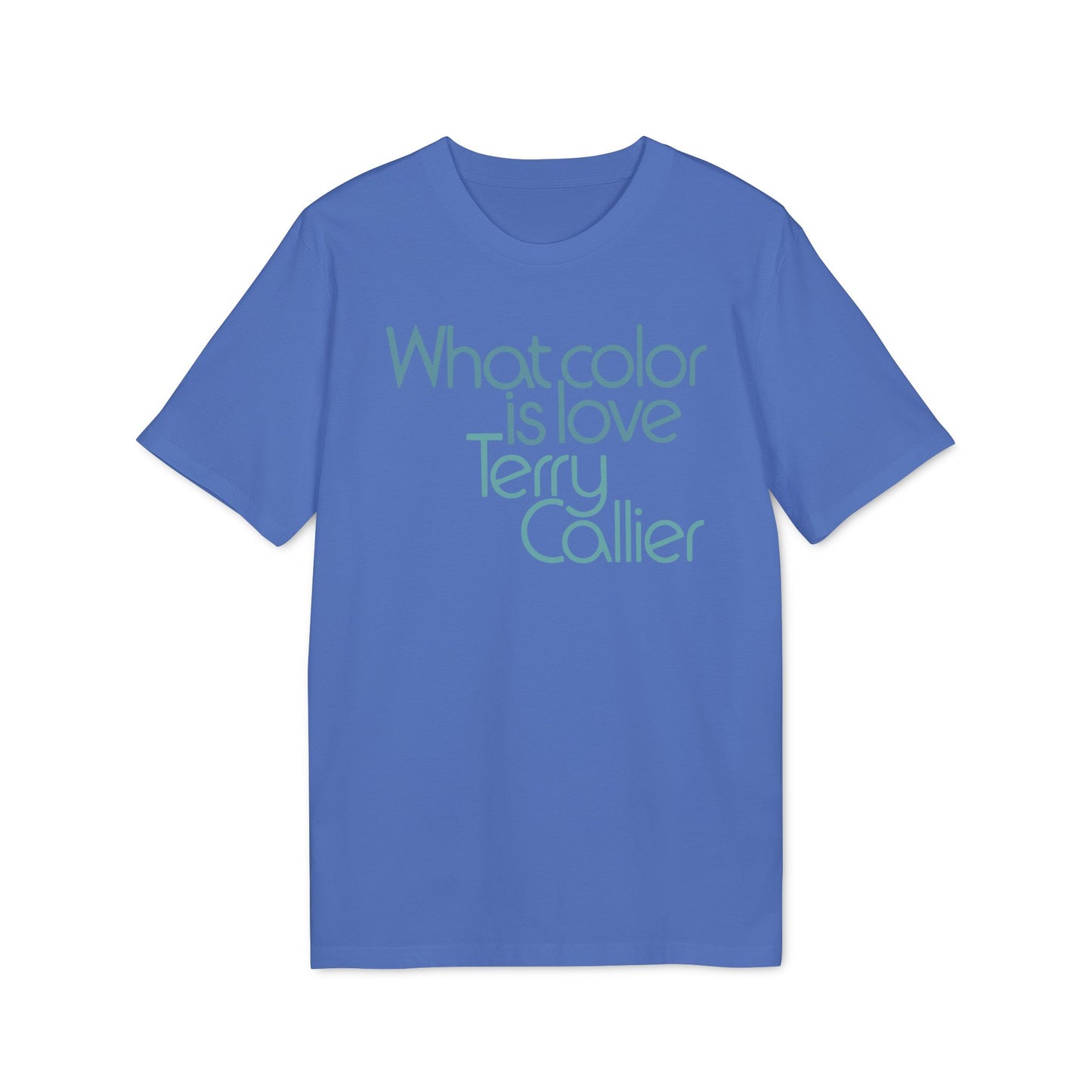What Color Is Love Terry Callier Bio-T-Shirt (Premium Qualität)