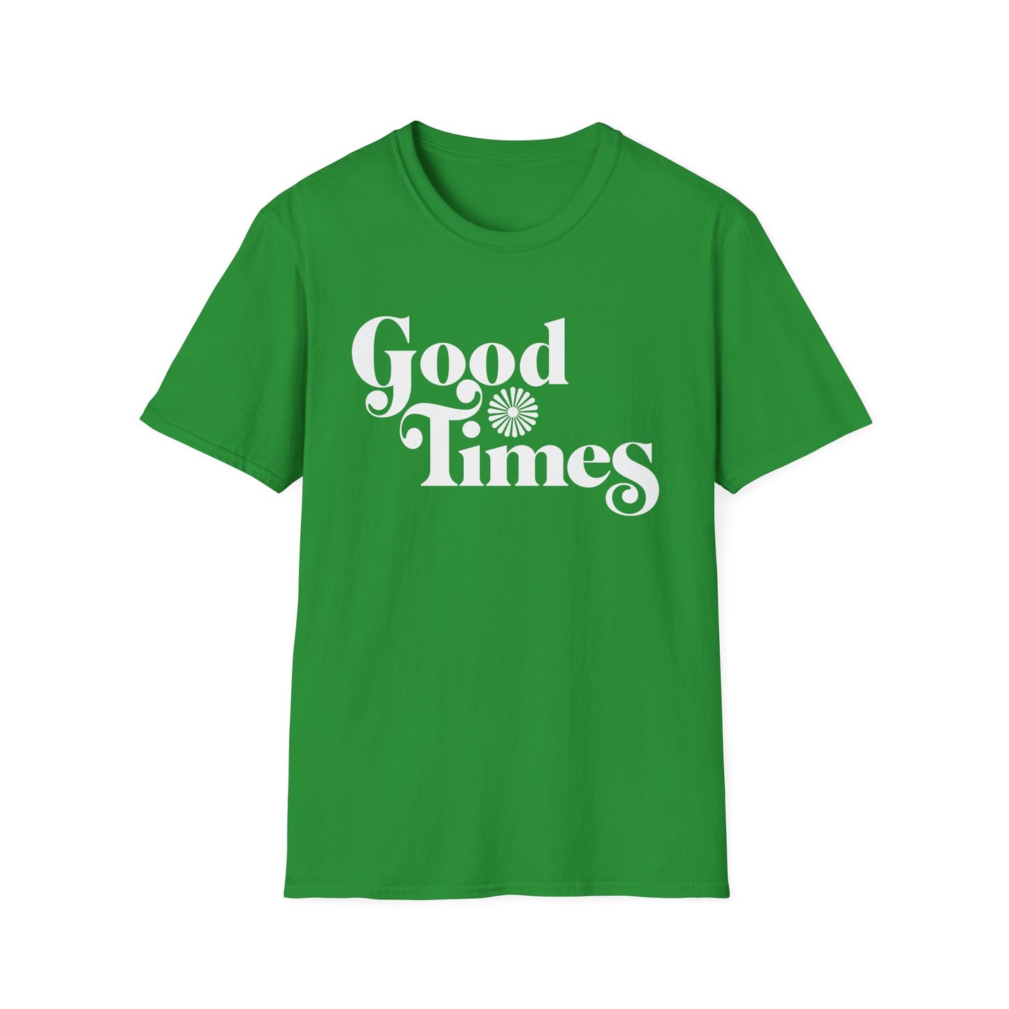 Good Times T Shirt