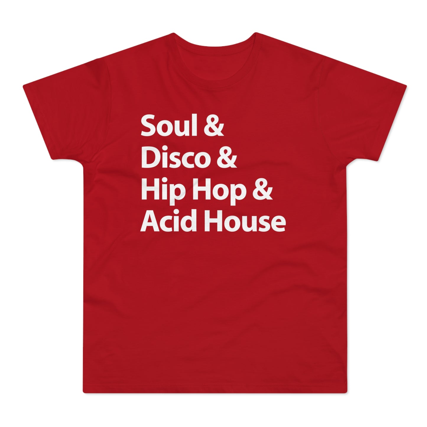 Soul Disco Hip Hop Acid House T Shirt (Standardgewicht)