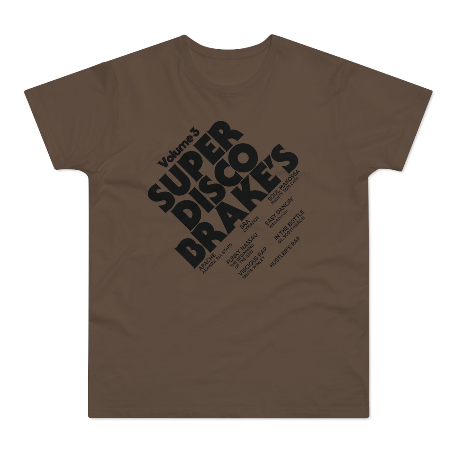 Super Disco Brakes T Shirt (Standardgewicht)