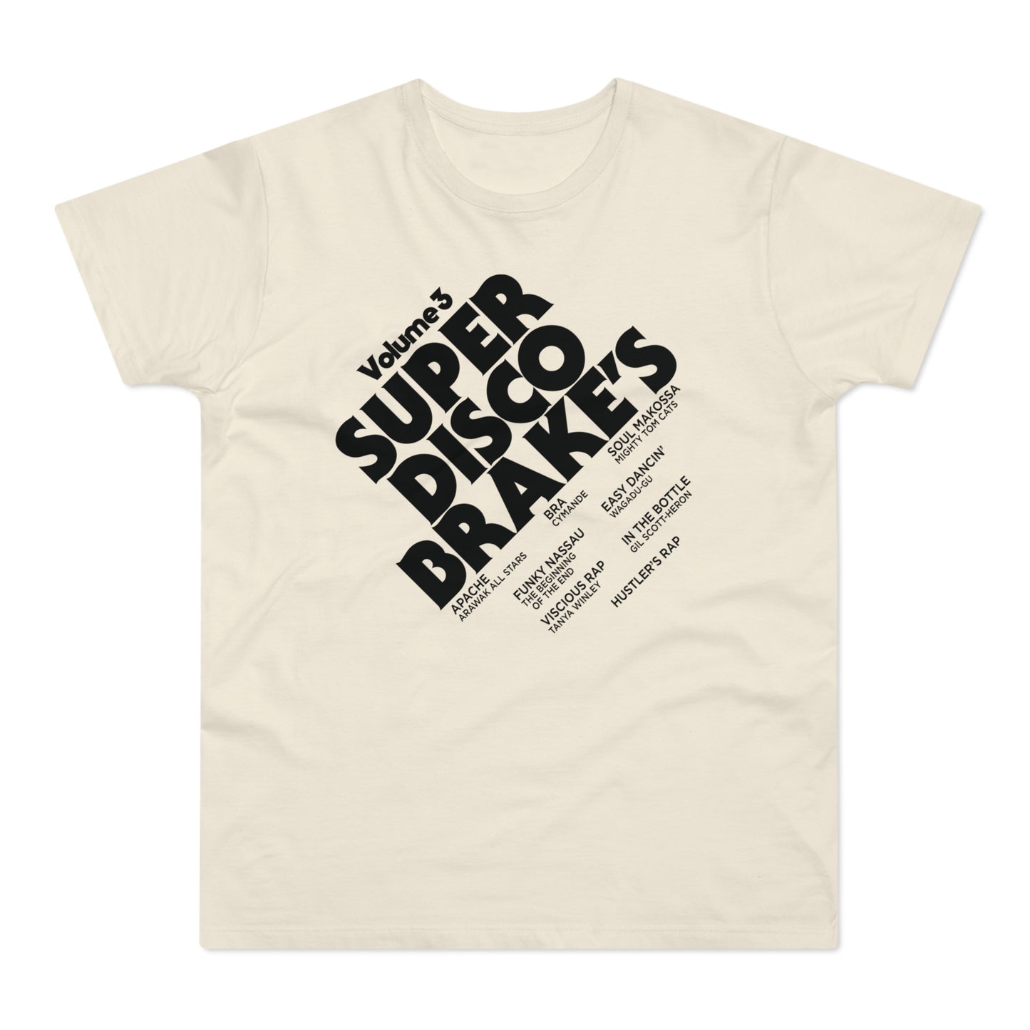 Super Disco Brakes T Shirt (Standardgewicht)
