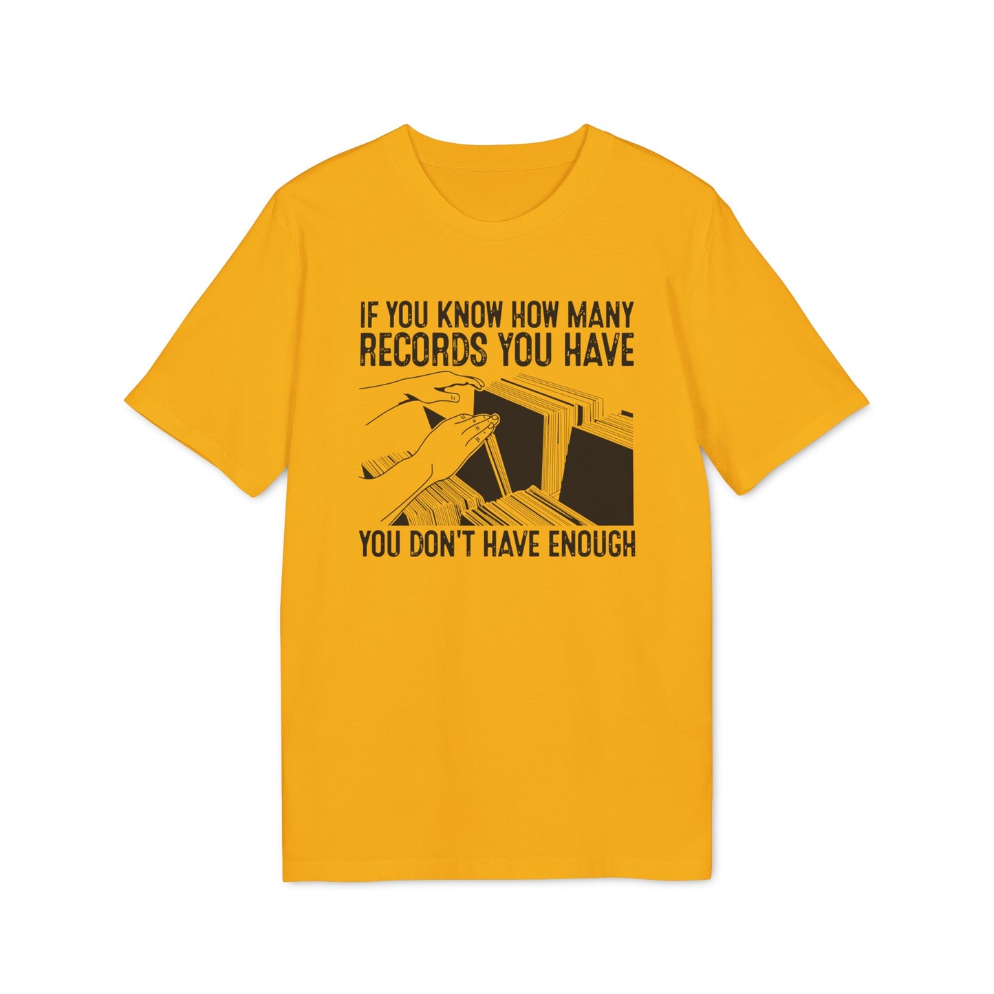 If You Know How Many Records You Have Bio-T-Shirt (Premium Qualität)