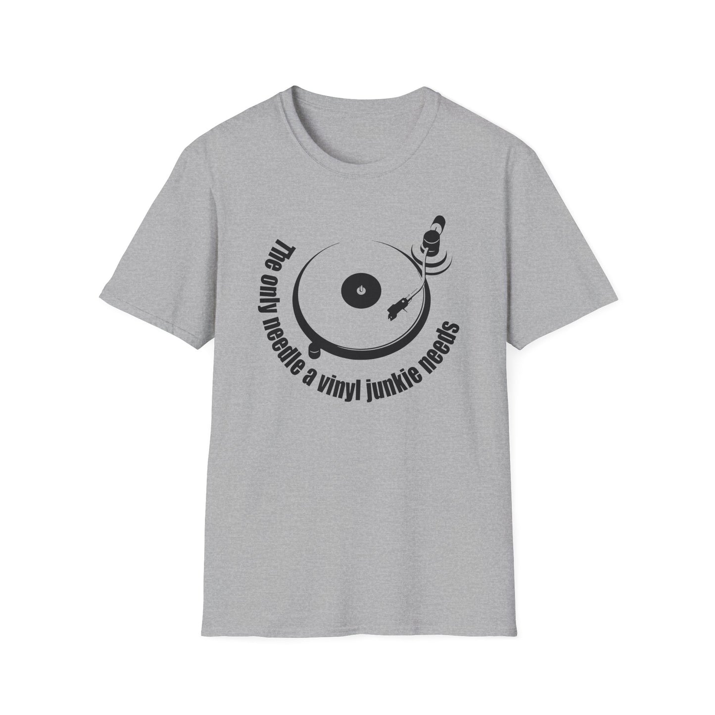 The Only Needle A Vinyl Junkie Needs T Shirt