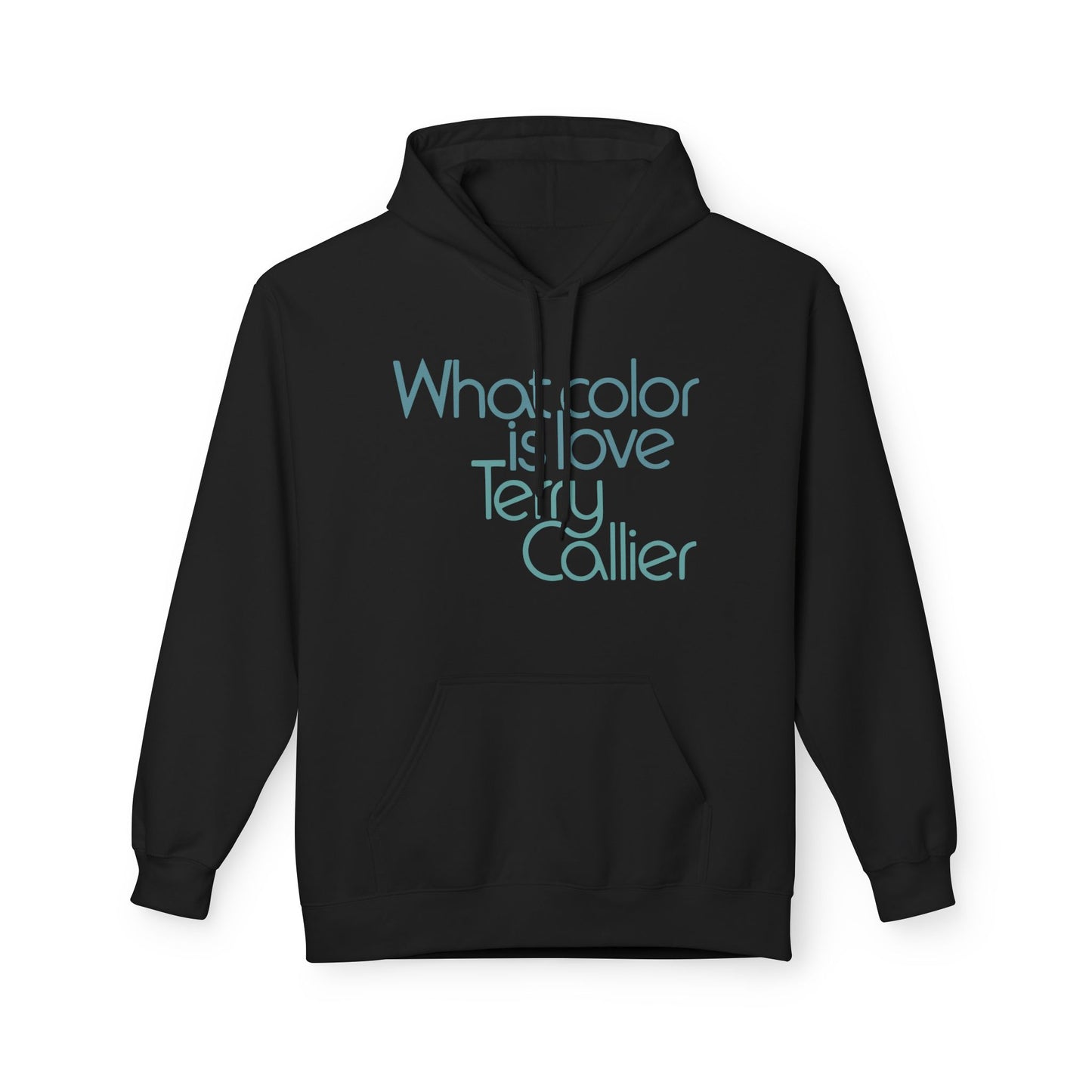 What Color Is Love Terry Callier Hoodie
