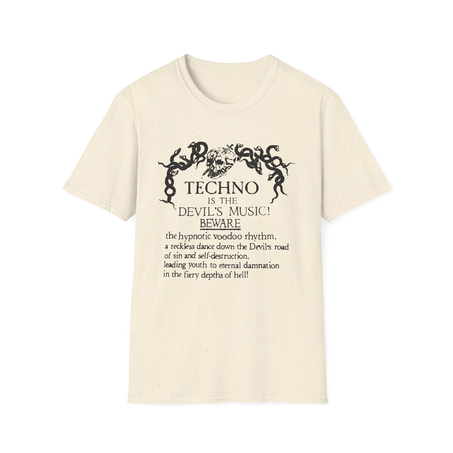 Techno is The Devil's Music T Shirt
