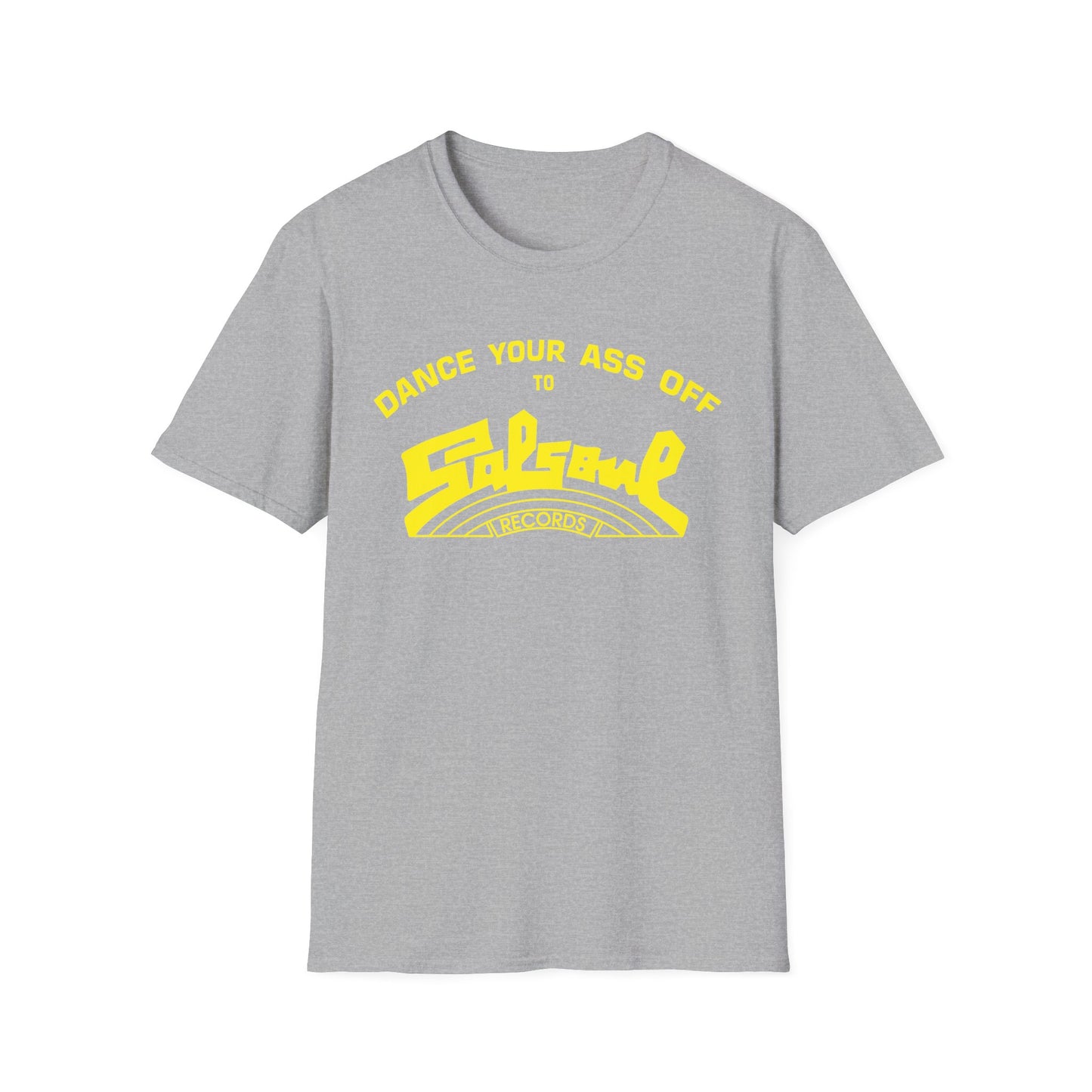 Dance Your Ass Off Salsoul Records T Shirt