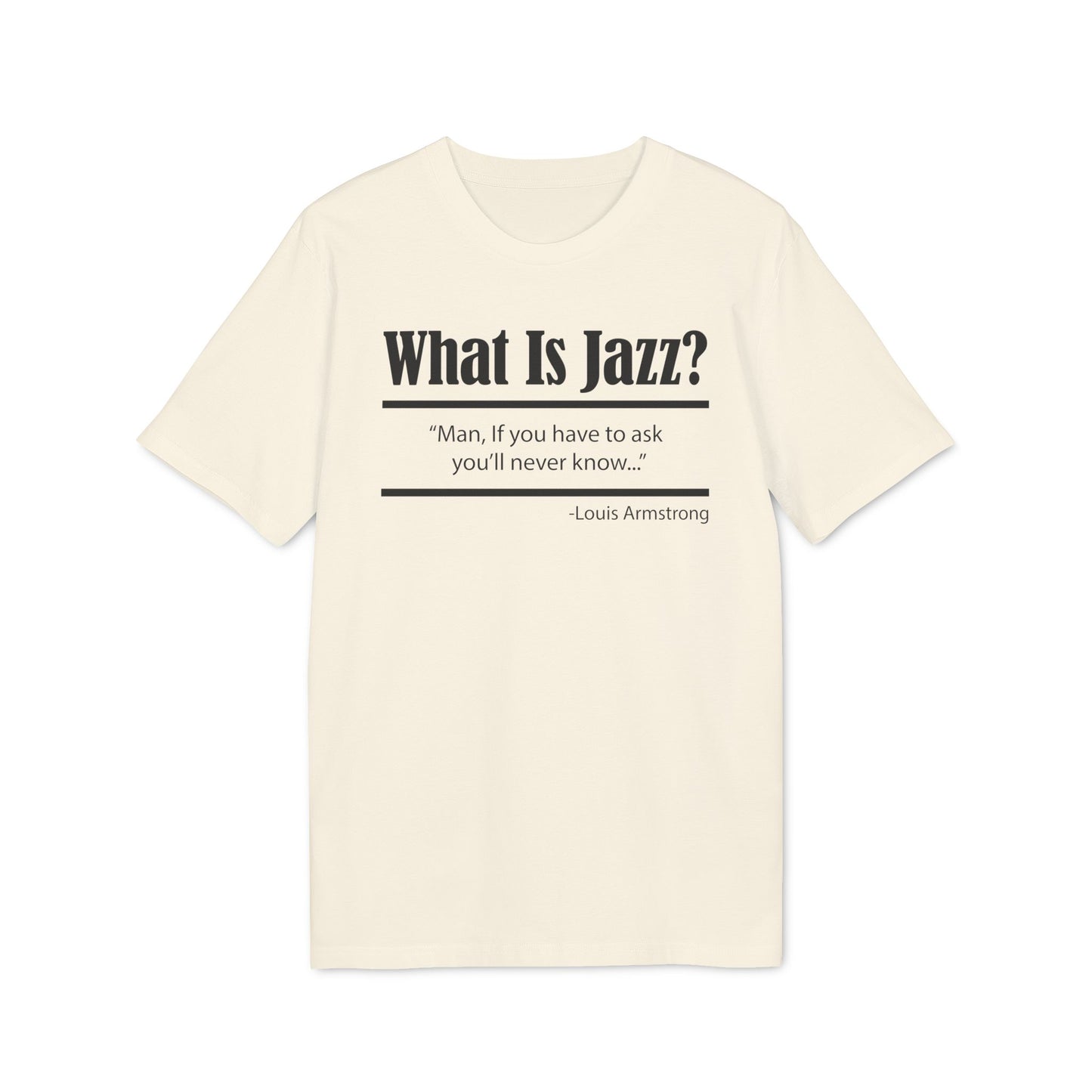 What Is Jazz? Bio-T-Shirt (Premium Qualität)