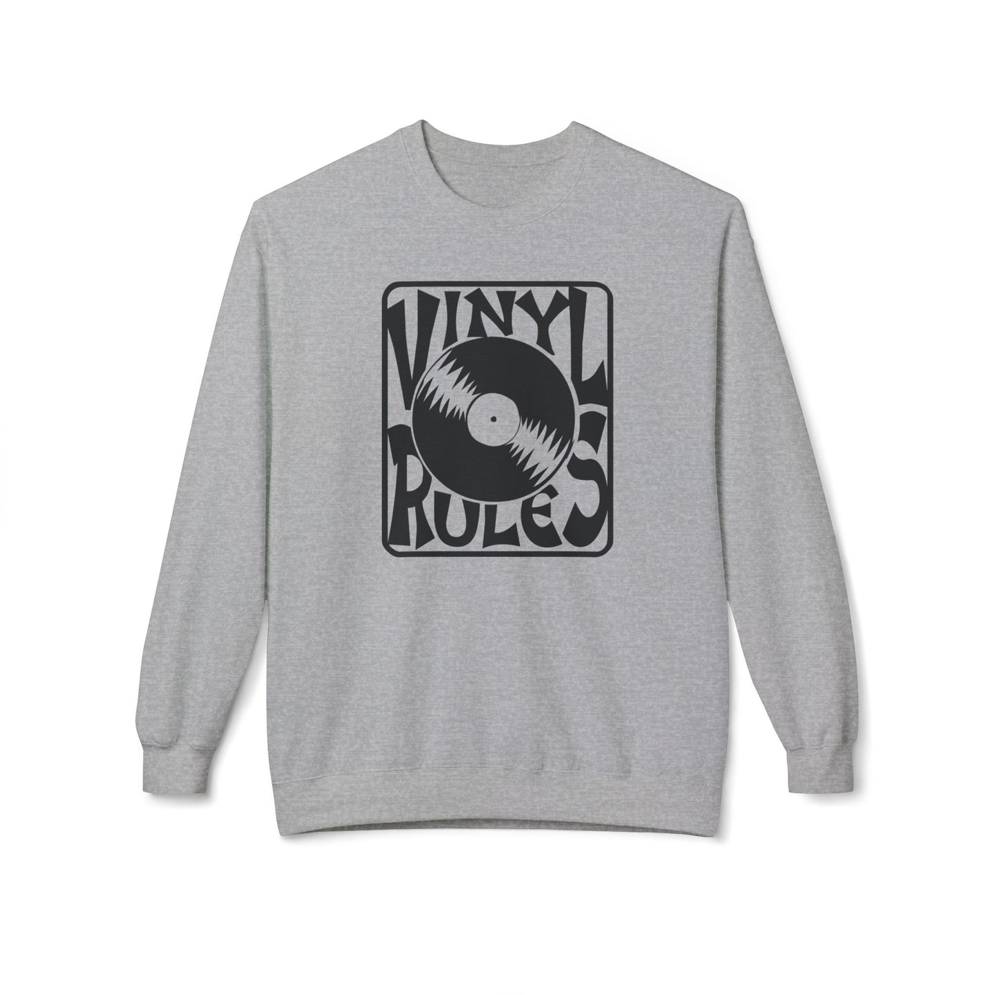 Vinyl Rules Sweatshirt