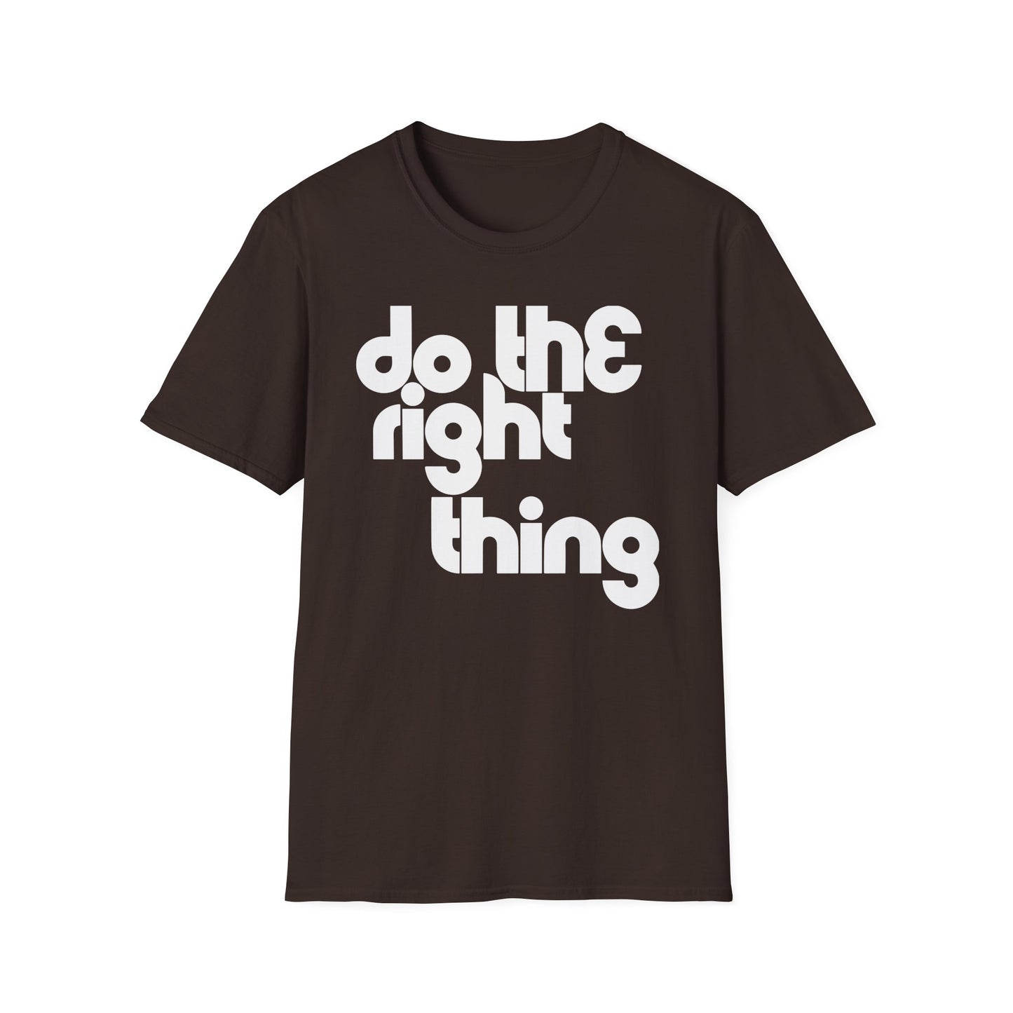 Do The Right Thing T Shirt