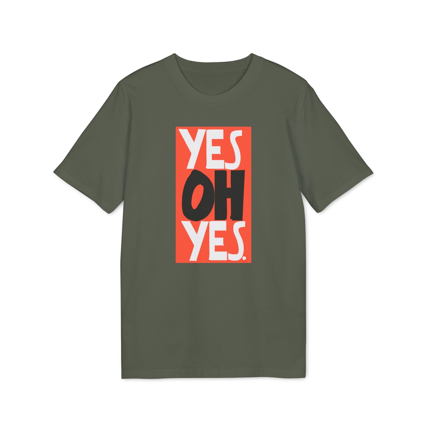 Yes Oh Yes Bio-T-Shirt (Premium Qualität)