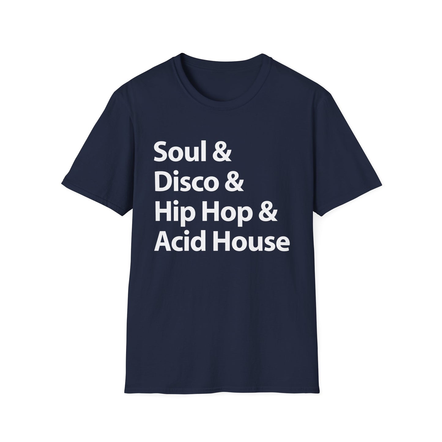 Soul Disco Hip Hop Acid House T Shirt - Leichtes