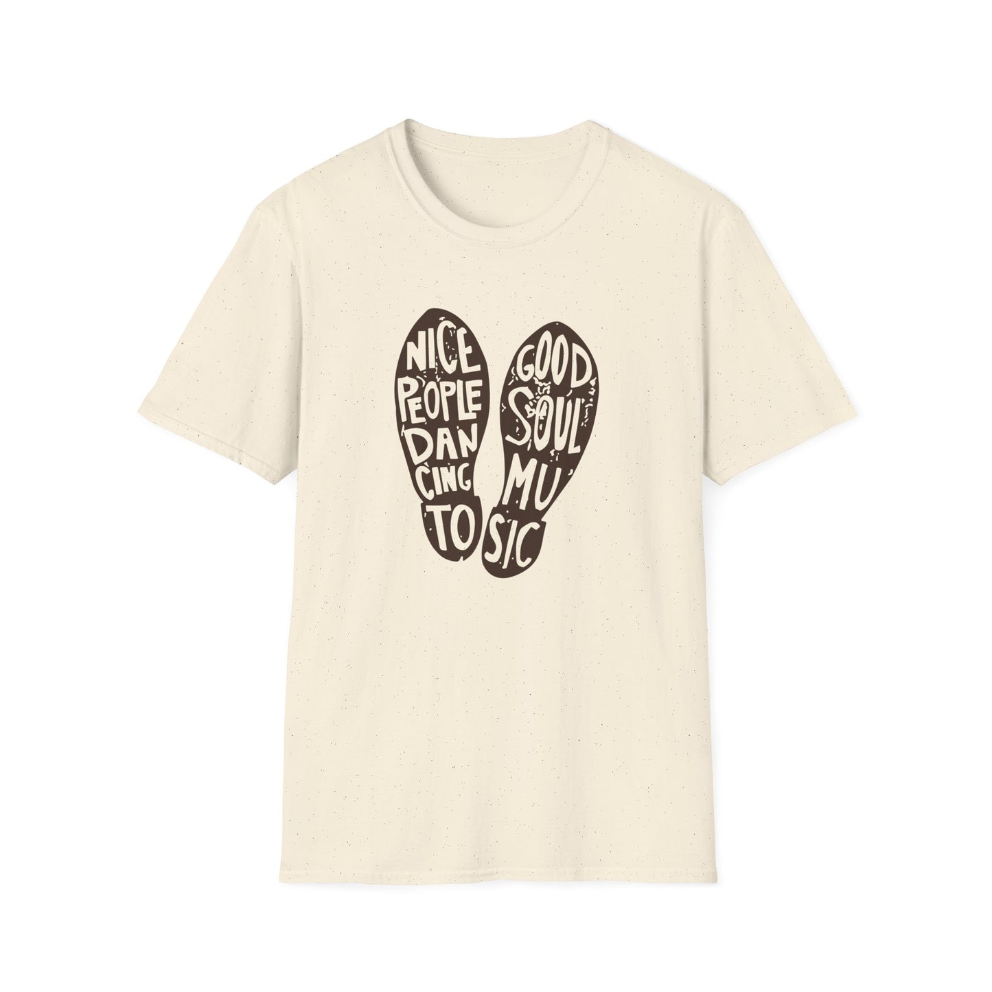 Nice People Dancing To Soul Music T Shirt