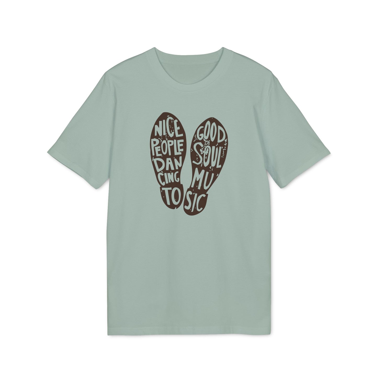 Nice People Dancing To Soul Music Bio-T-Shirt (Premium Qualität)
