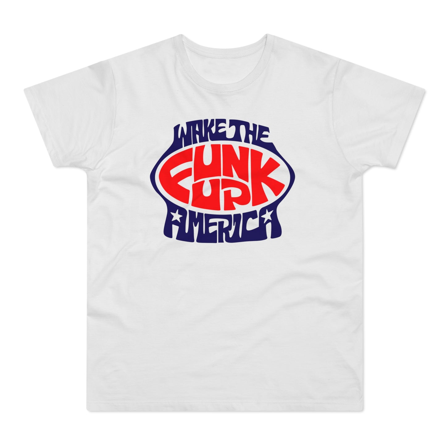 Wake The Funk Up T Shirt (Standardgewicht)