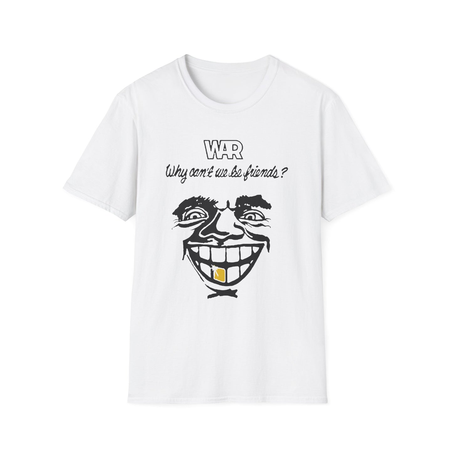 War Why Can't We Be Friends T Shirt - Leichtes