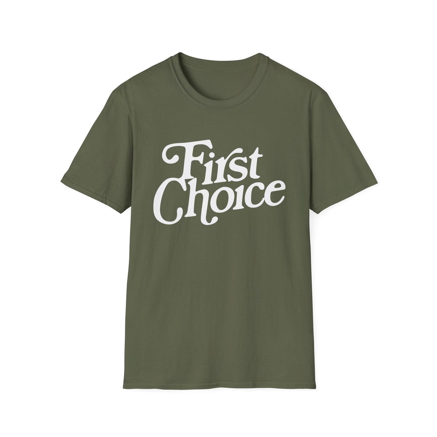 First Choice T-Shirt