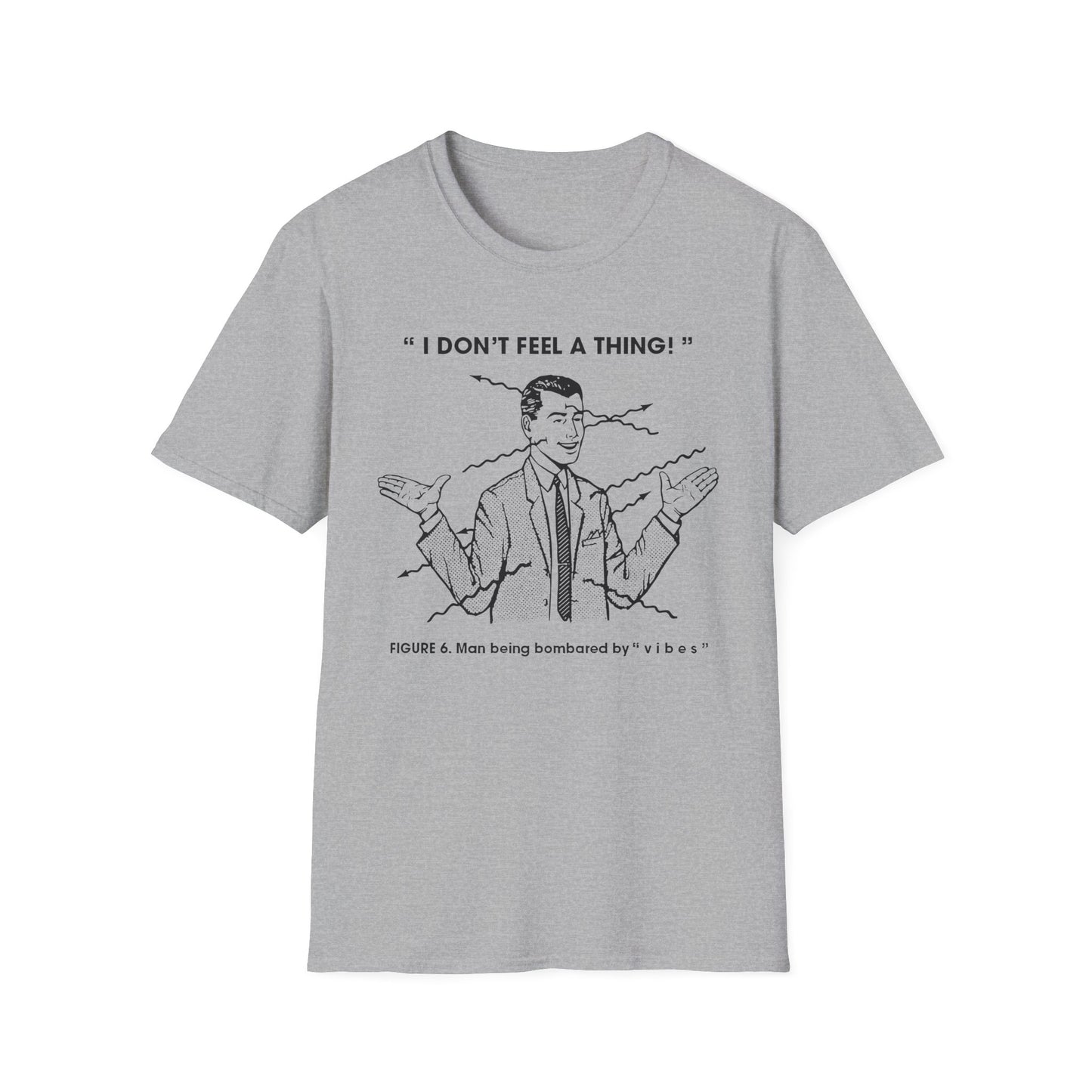 Bombarded By Vibes T Shirt