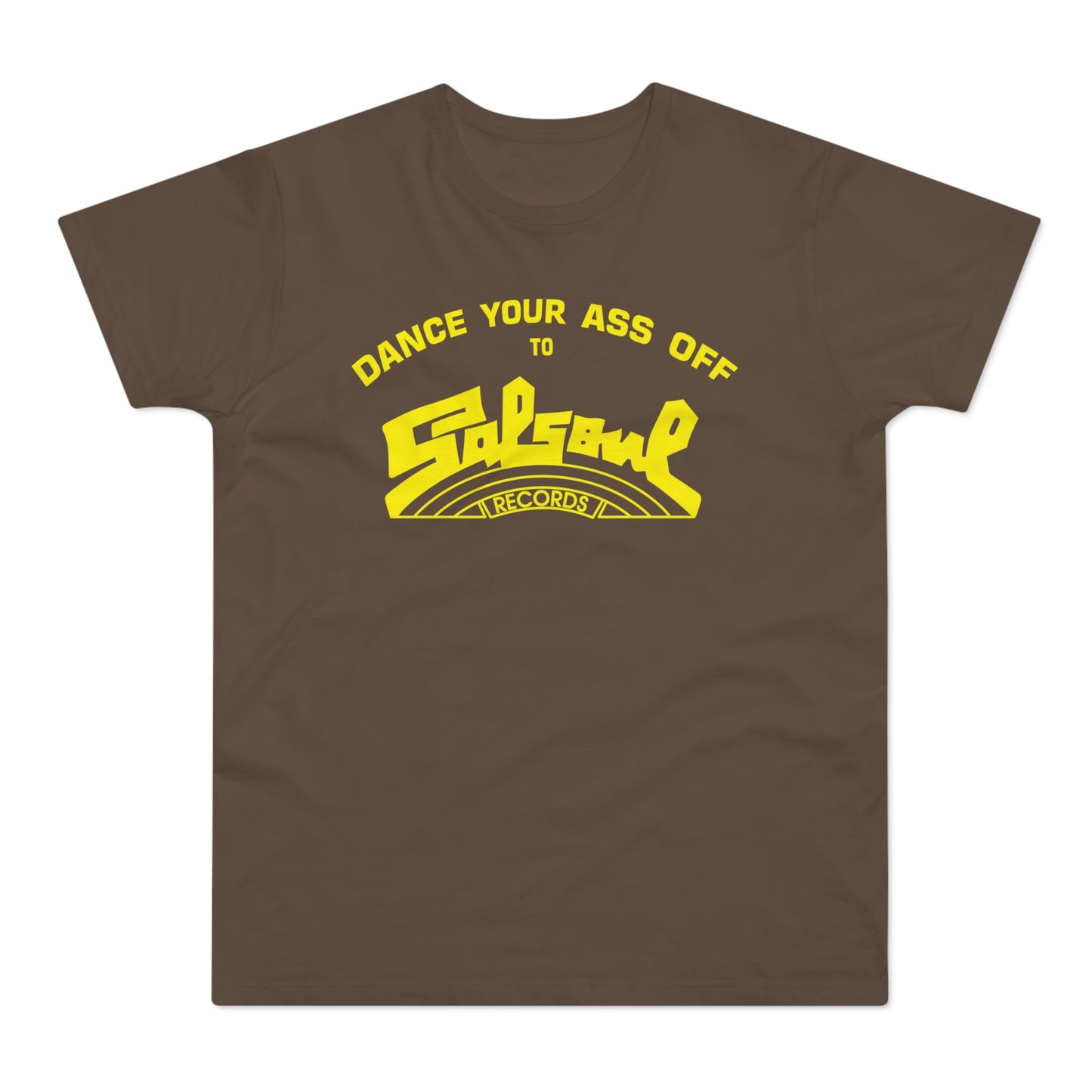 Dance Your Ass Off Salsoul Records T Shirt (Standardgewicht)