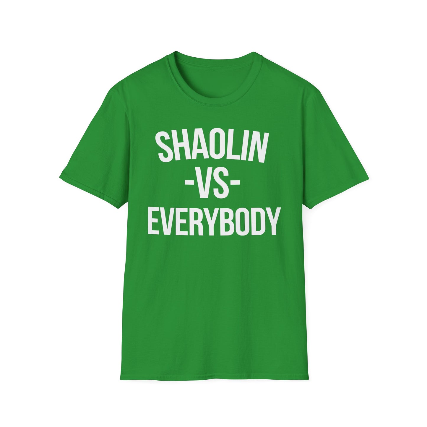 Shaolin vs Everybody T Shirt