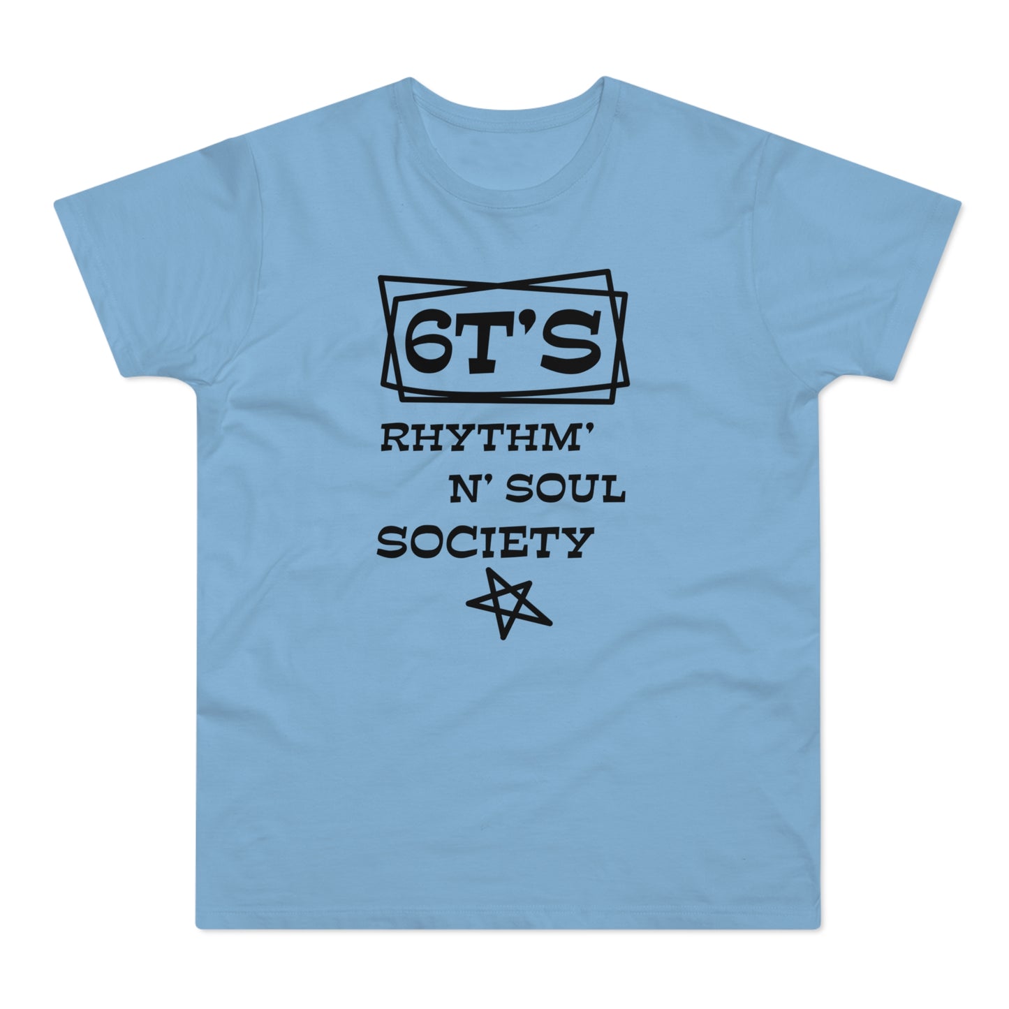 6T's Rhythm n Soul Society T Shirt (Standardgewicht)