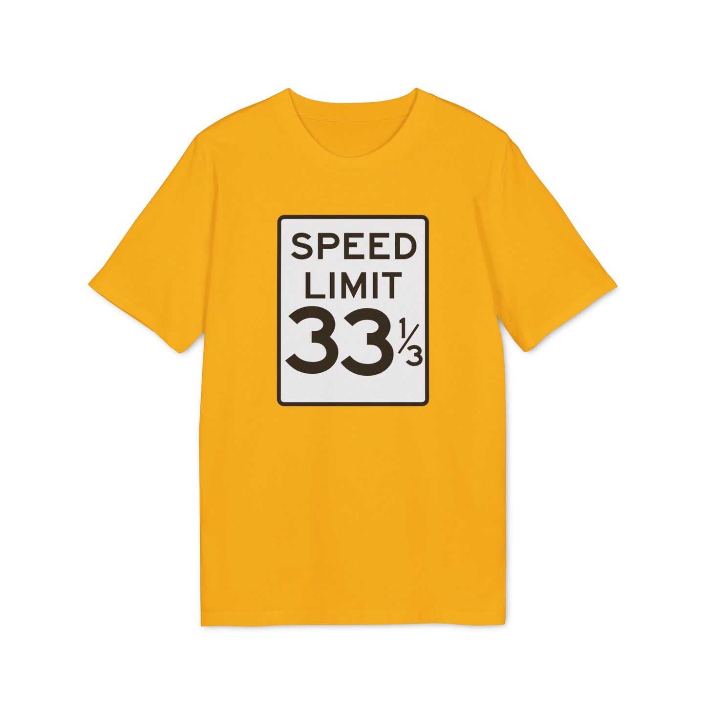 Speed Limit 33 RPM Bio-T-Shirt (Premium Qualität)