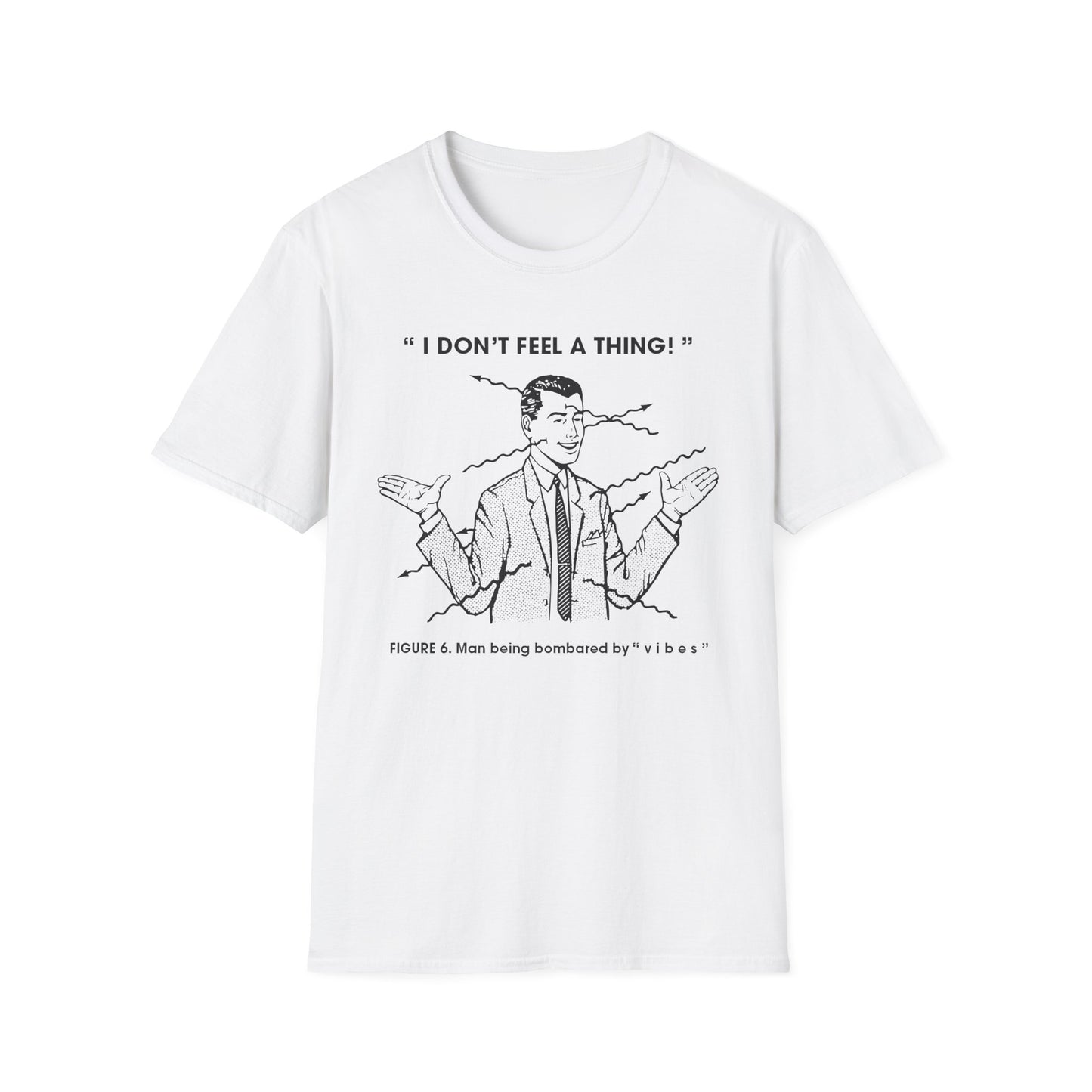 Bombarded By Vibes T Shirt