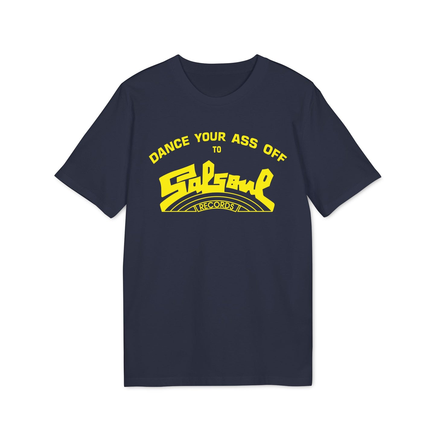 Dance Your Ass Off Salsoul Records Bio-T-Shirt (Premium Qualität)