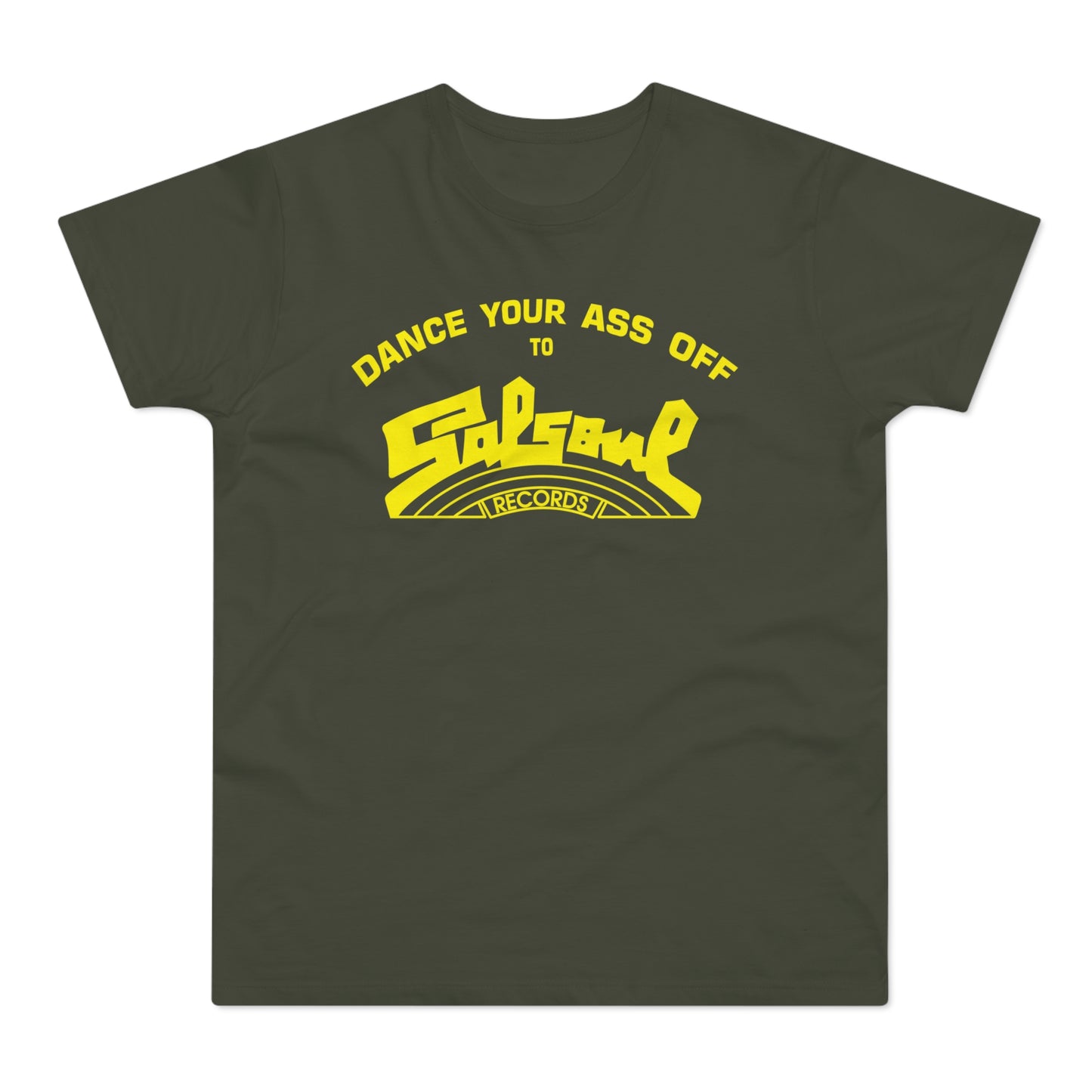 Dance Your Ass Off Salsoul Records T Shirt (Standardgewicht)