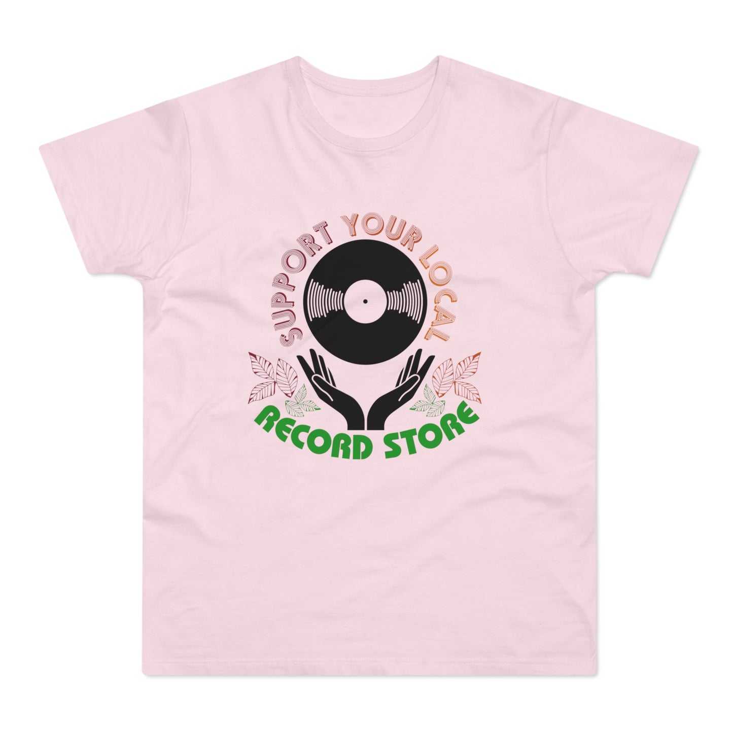 Pink t-shirt with "Support Your Local Record Store" text and vinyl record graphic.