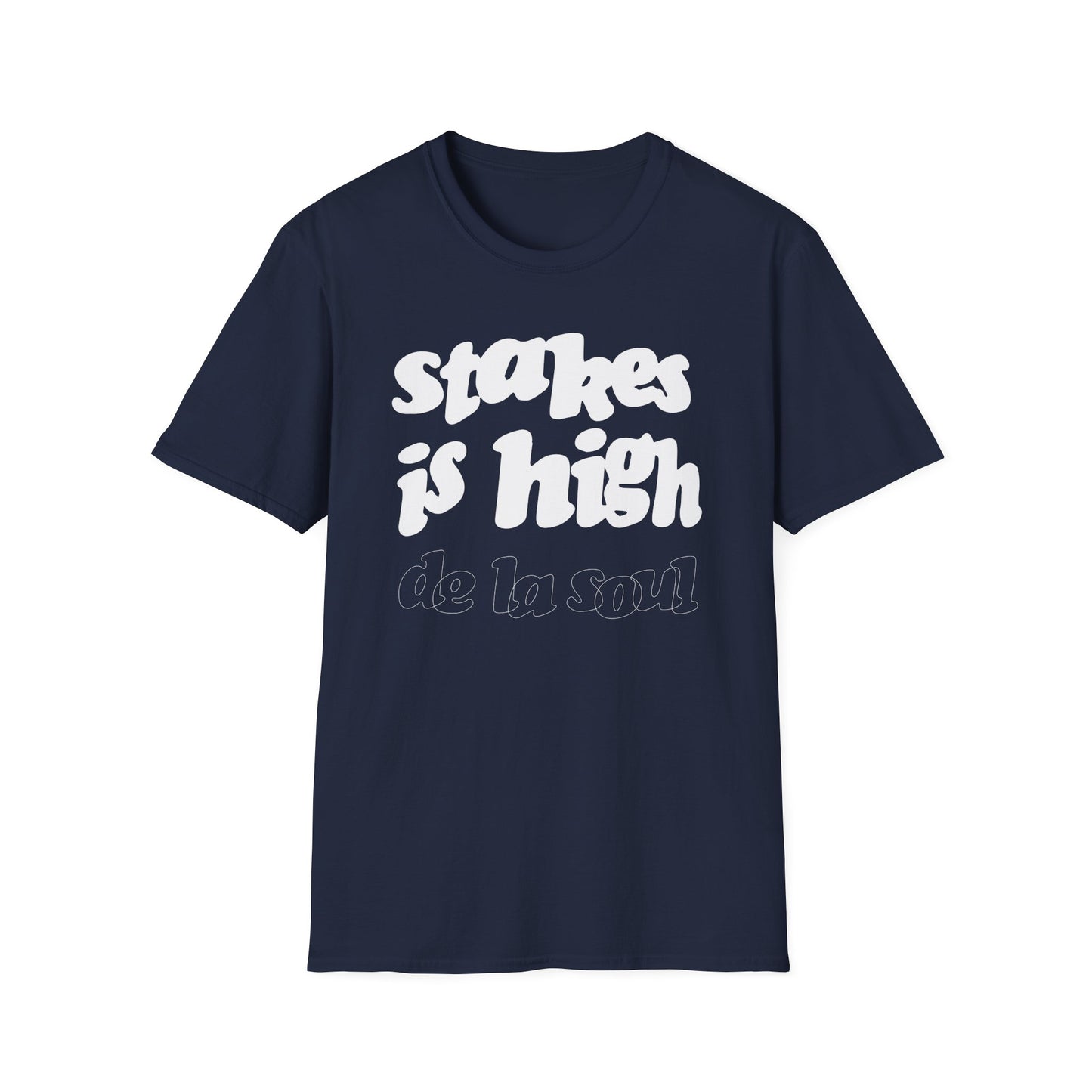 Stakes Is High De La Soul T Shirt - Leichtes