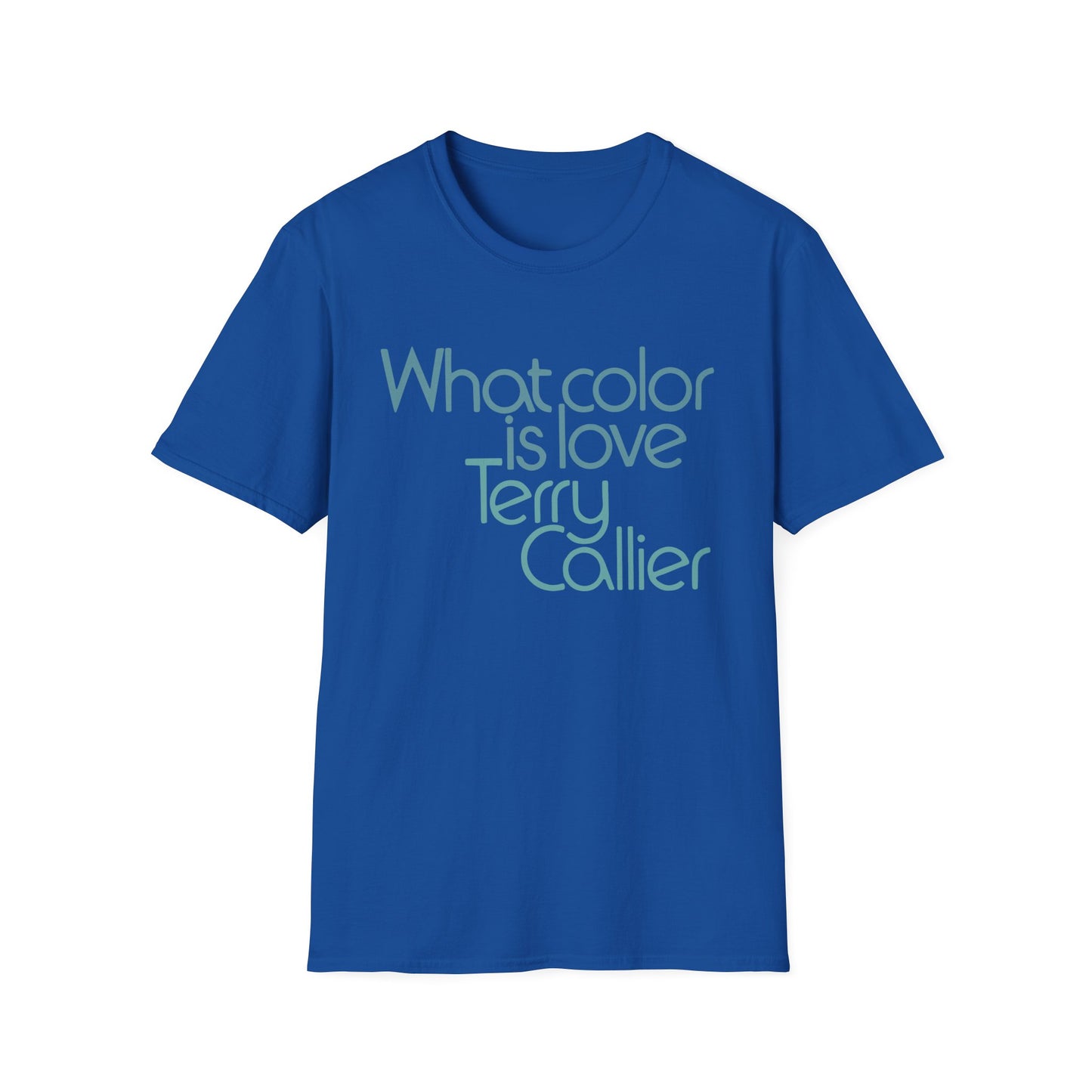 What Color Is Love Terry Callier T Shirt
