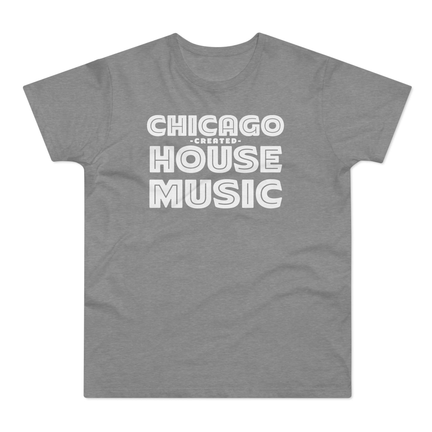 Chicago Created House Music T Shirt (Standardgewicht)