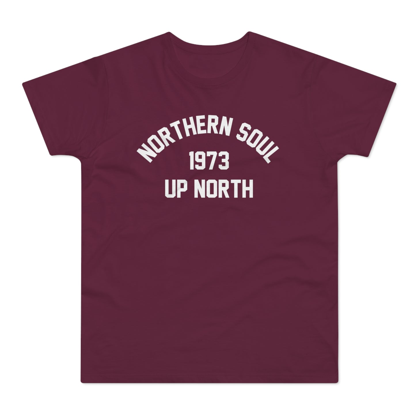 Northern Soul Up North 1973 T Shirt (Standardgewicht)