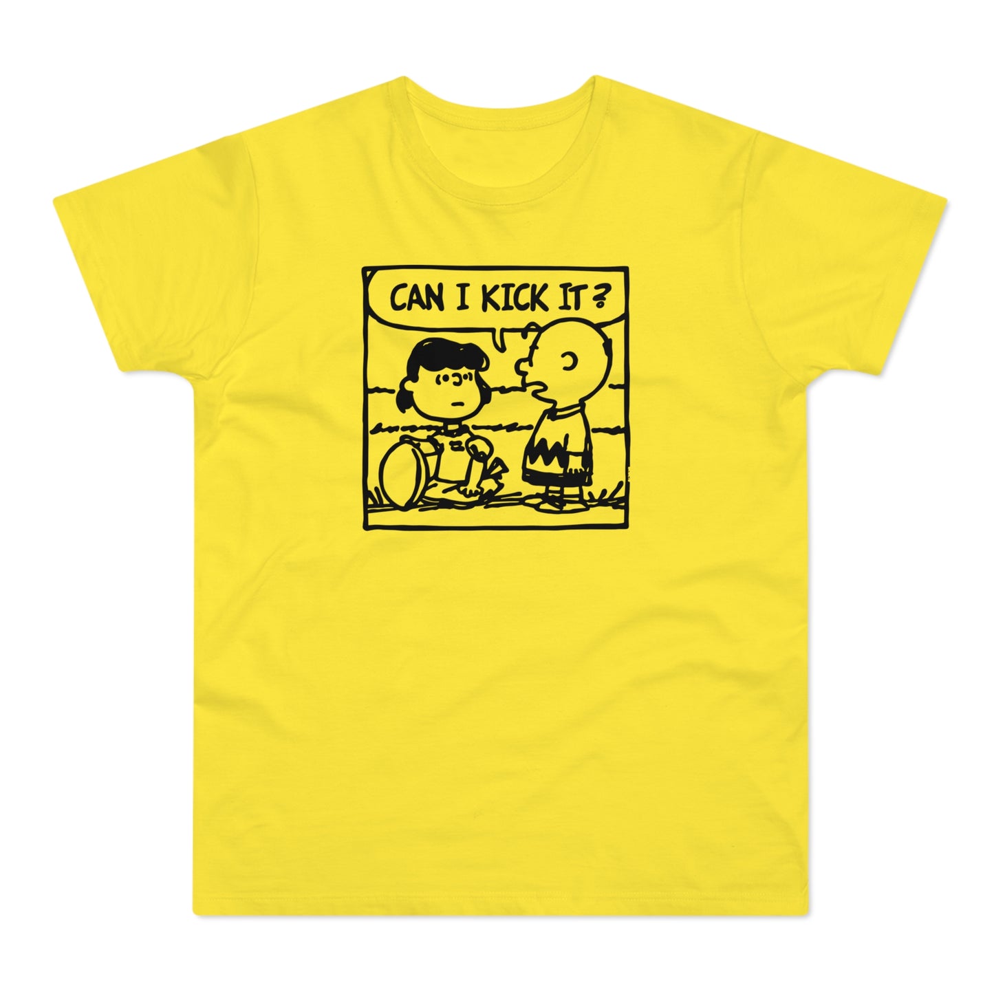 Can I Kick It? T Shirt (Standardgewicht)