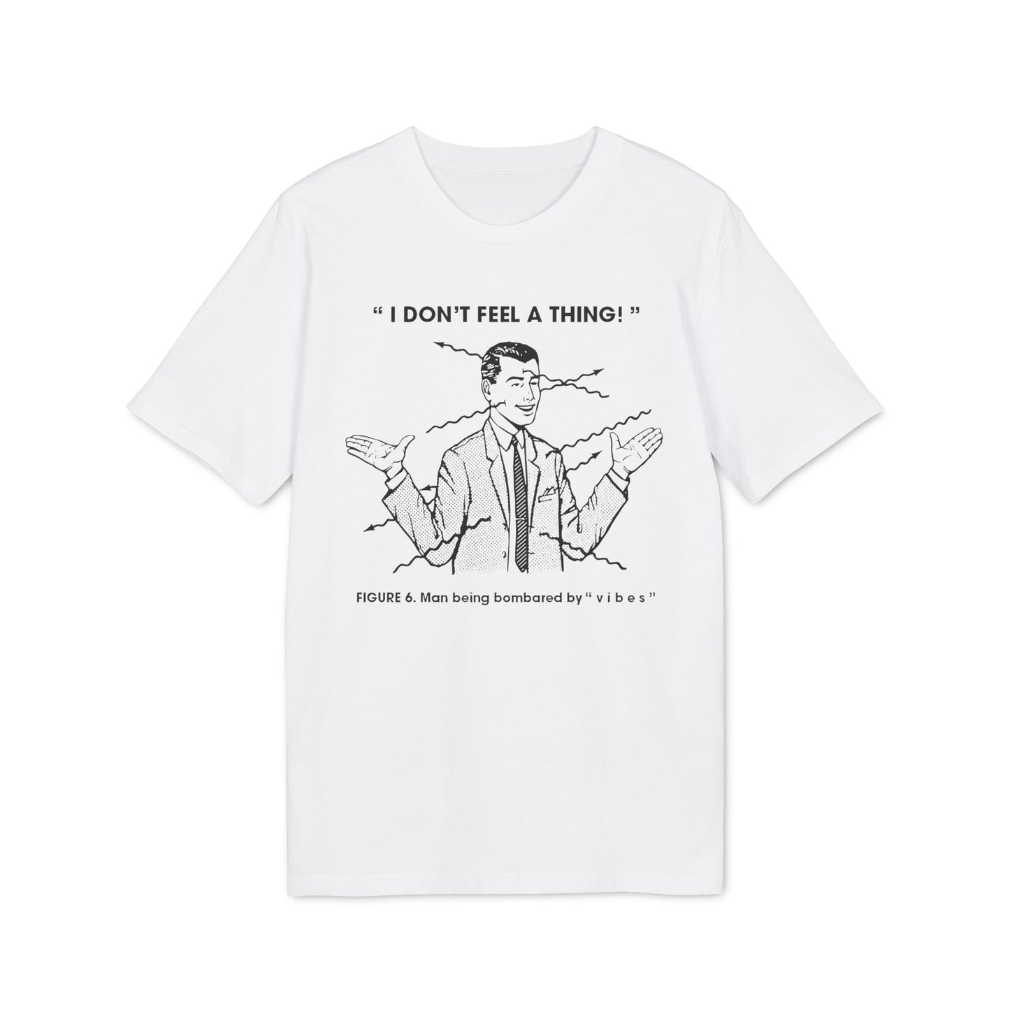 Bombarded By Vibes Bio-T-Shirt (Premium Qualität)