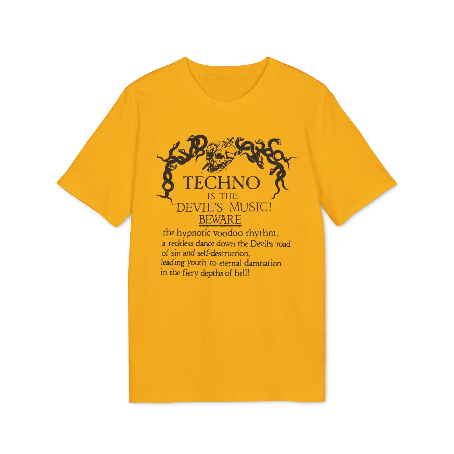 Techno is The Devil's Music Bio-T-Shirt (Premium Qualität)