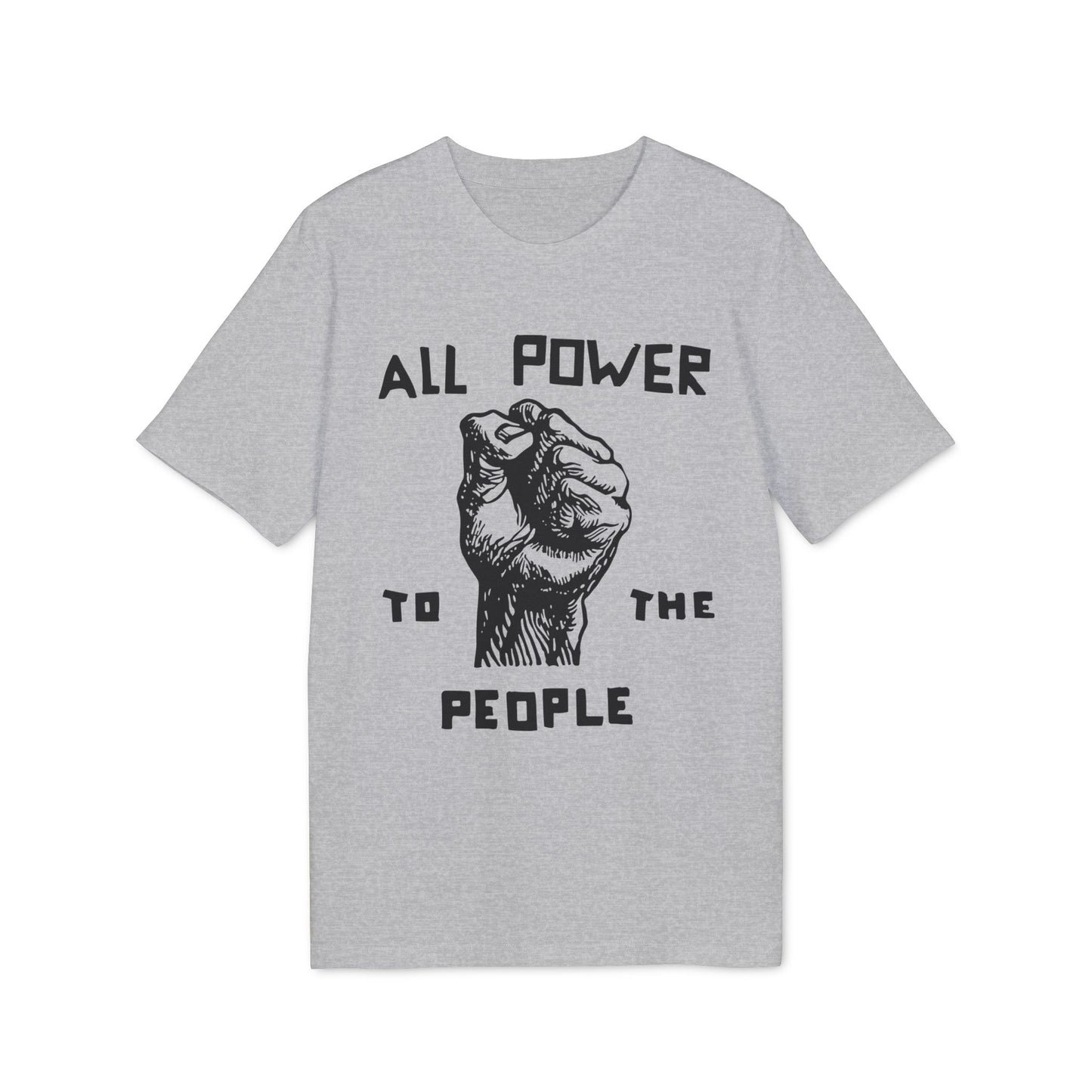 All Power To The People Bio-T-Shirt (Premium Qualität)