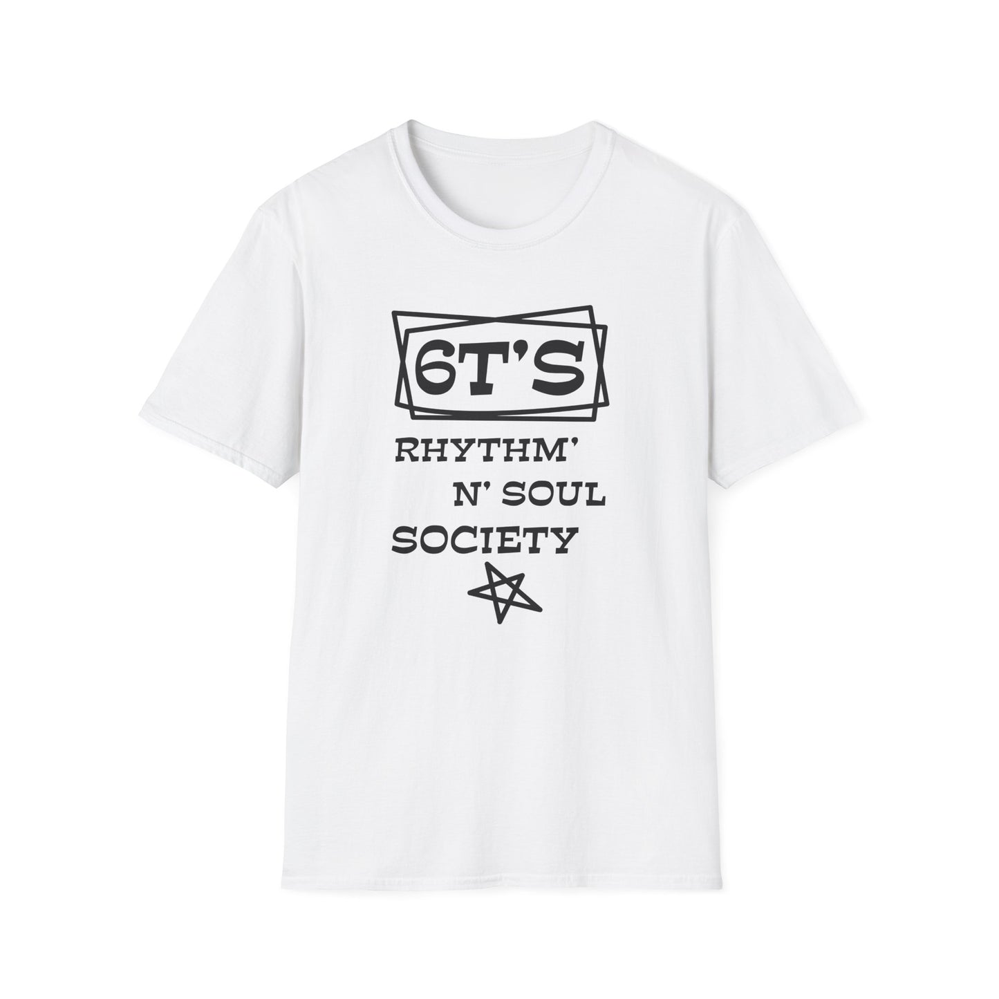 6T's Rhythm n Soul Society T Shirt